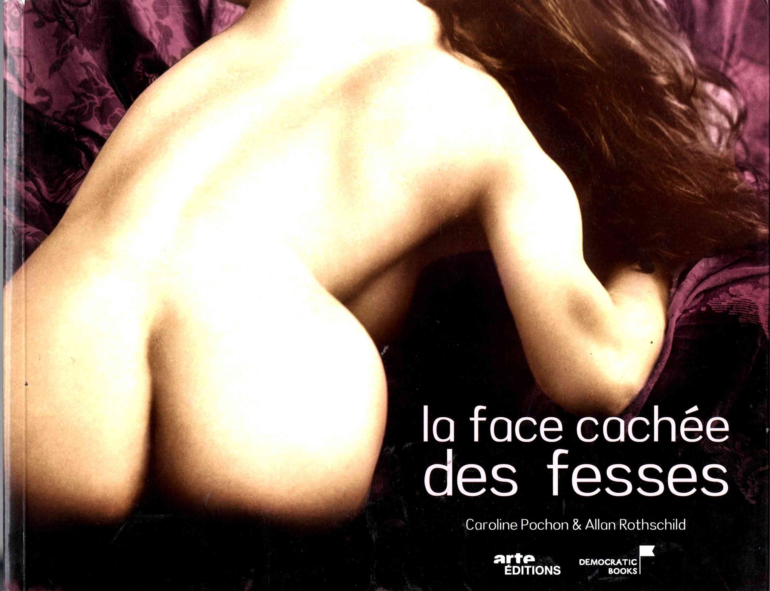 La Face Cachée des Fesses 9782361040017