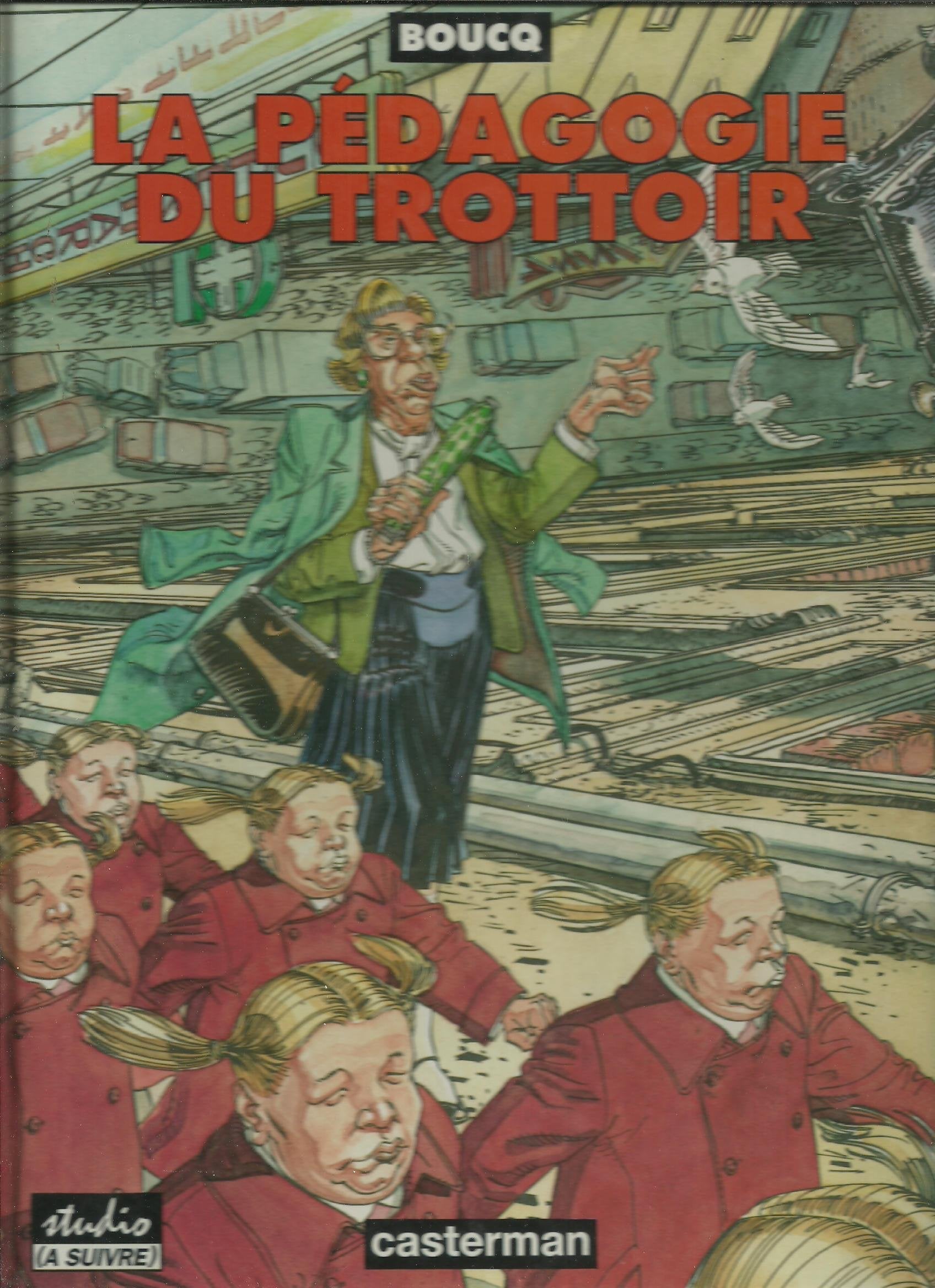 La pédagogie du trottoir 9782203388154