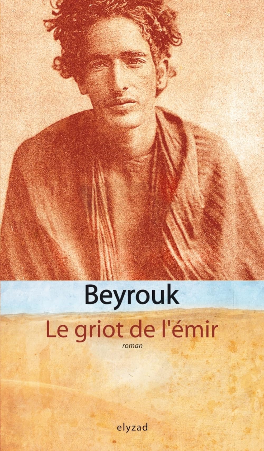 Le griot de l'émir 9789973580528
