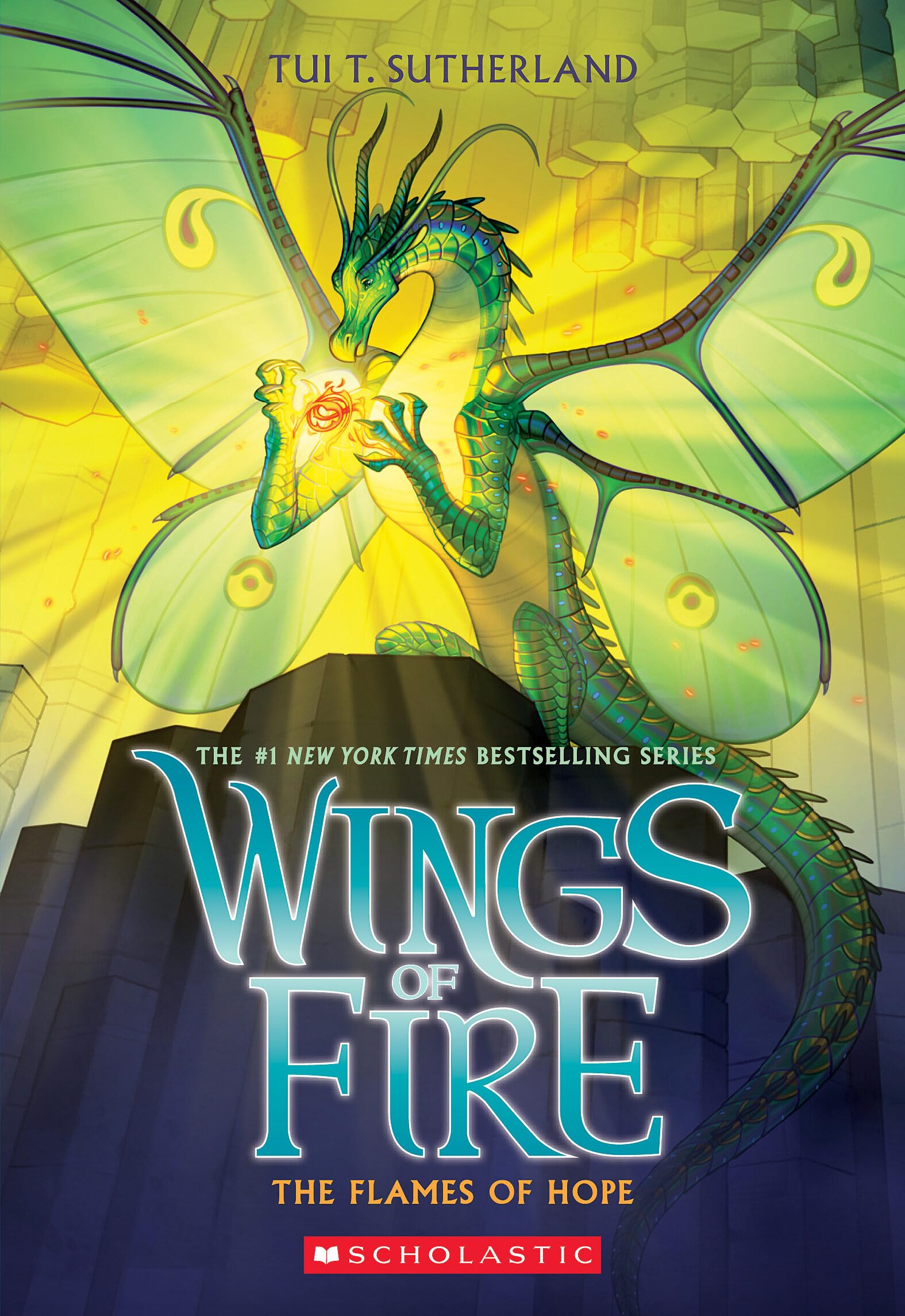 The Flames of Hope (Wings of Fire, Book 15) 9781338214581