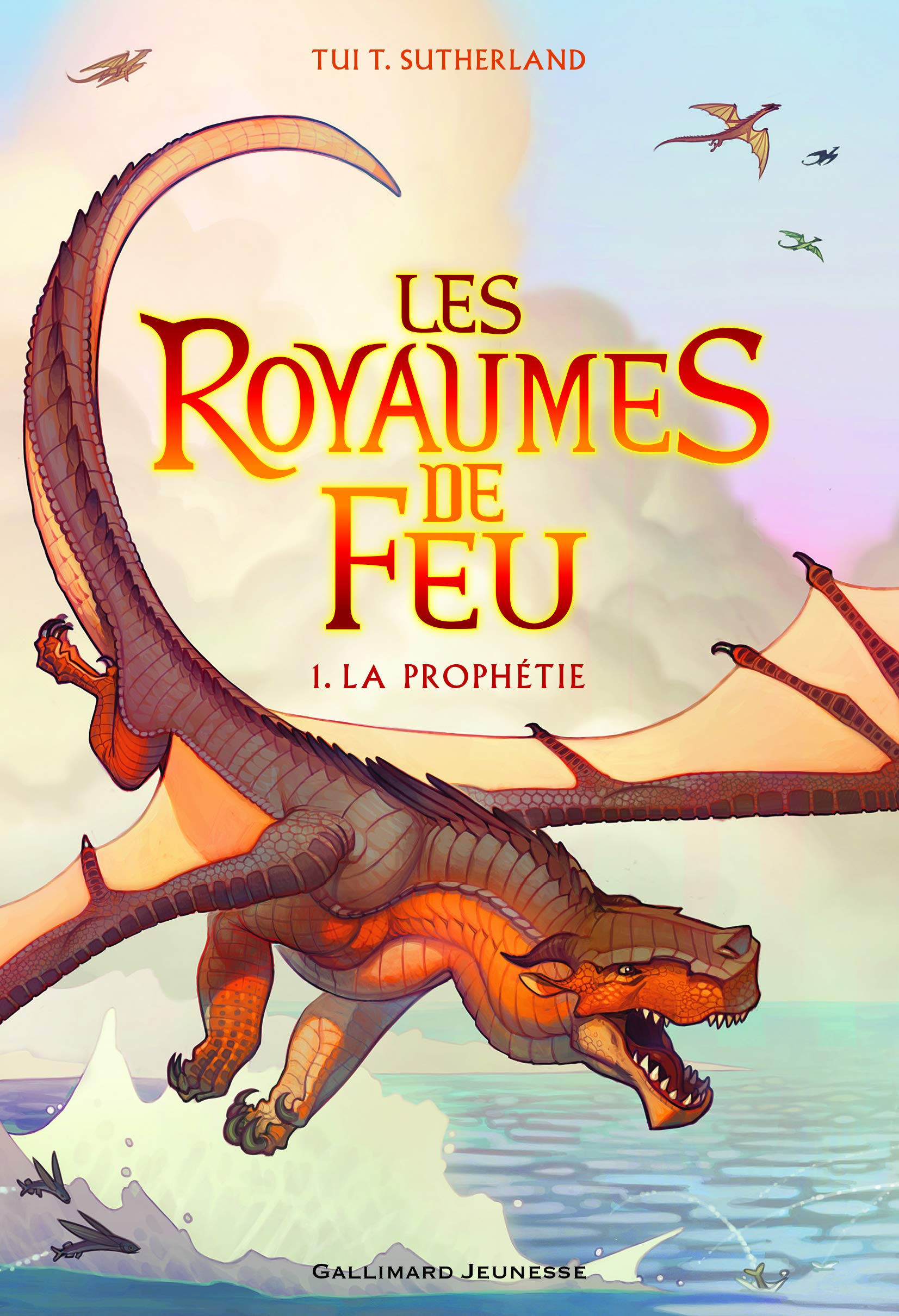 LES ROYAUMES DE FEU 1. LA PROPHETIE 9782070661831