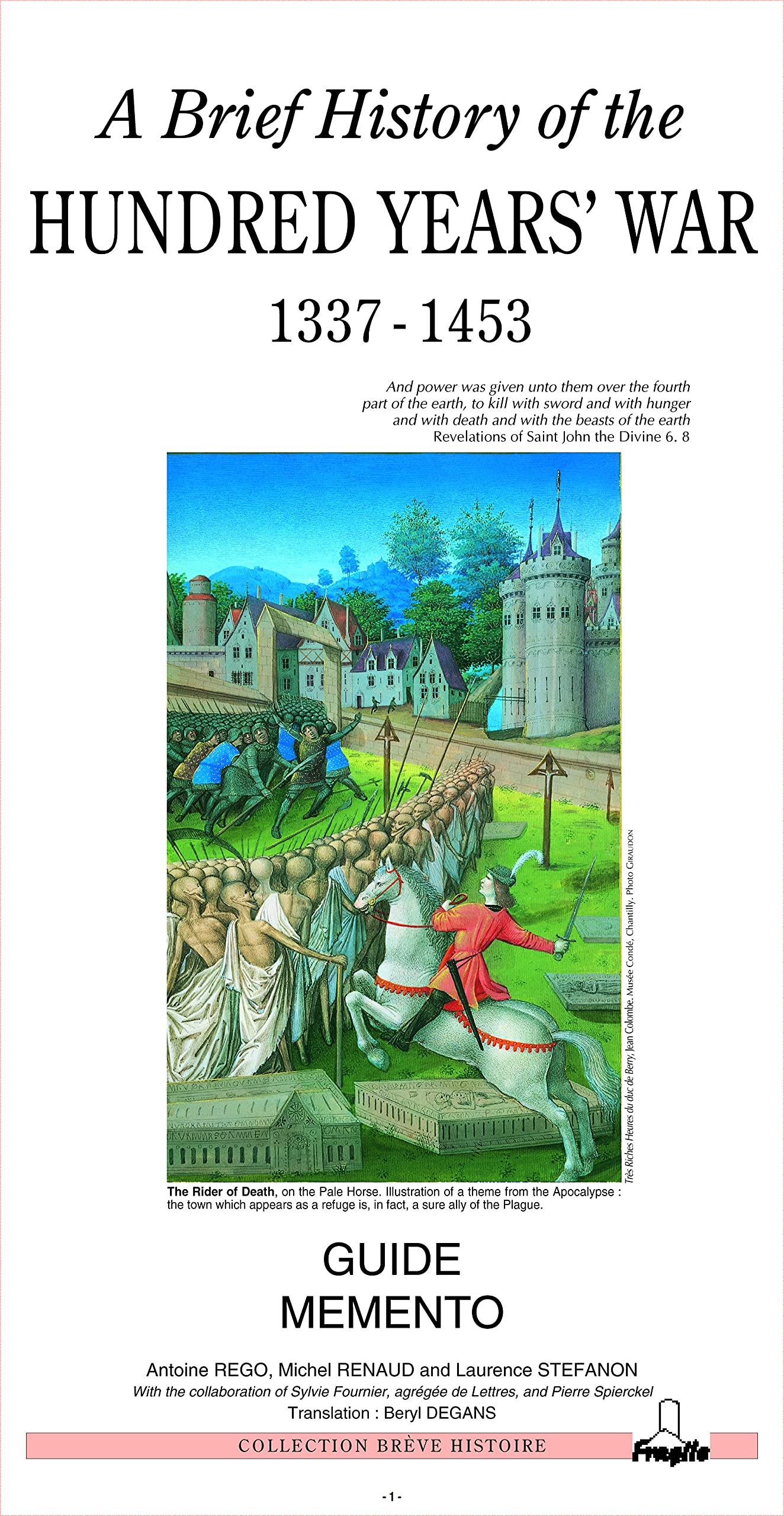 A brief history of hundred years' war (1337-1453) 9782910685188