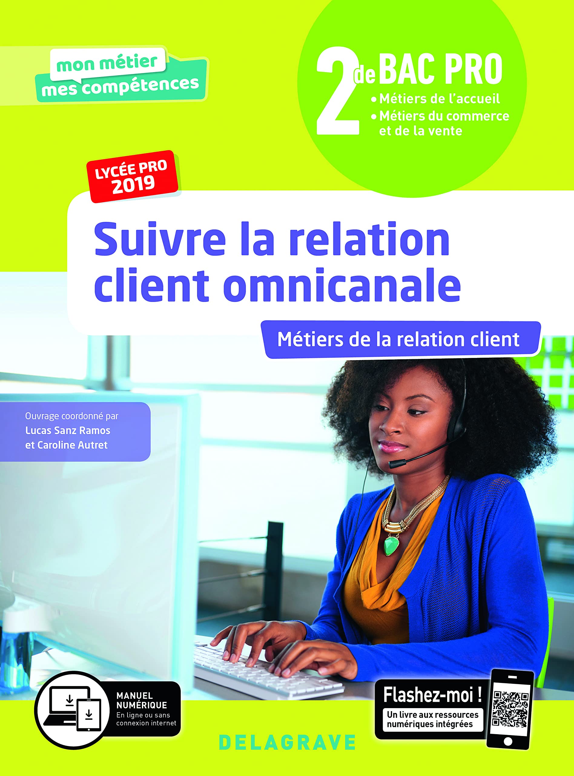 Suivre la relation client omnicanale 2de Bac Pro (2019) - Pochette élève 9782206306513