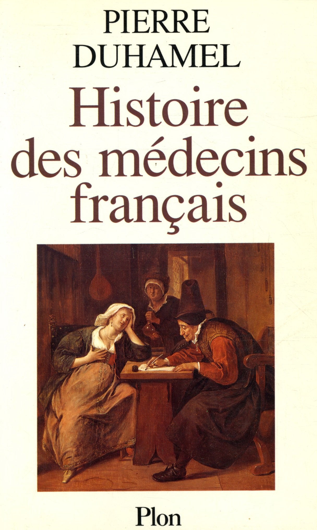 Histoire des médecins français 9782259027977