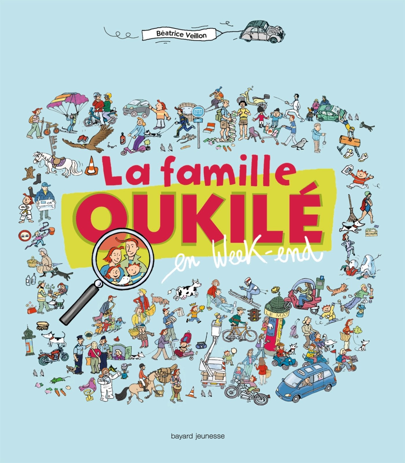 La famille Oukilé en Week-end 9782747031721