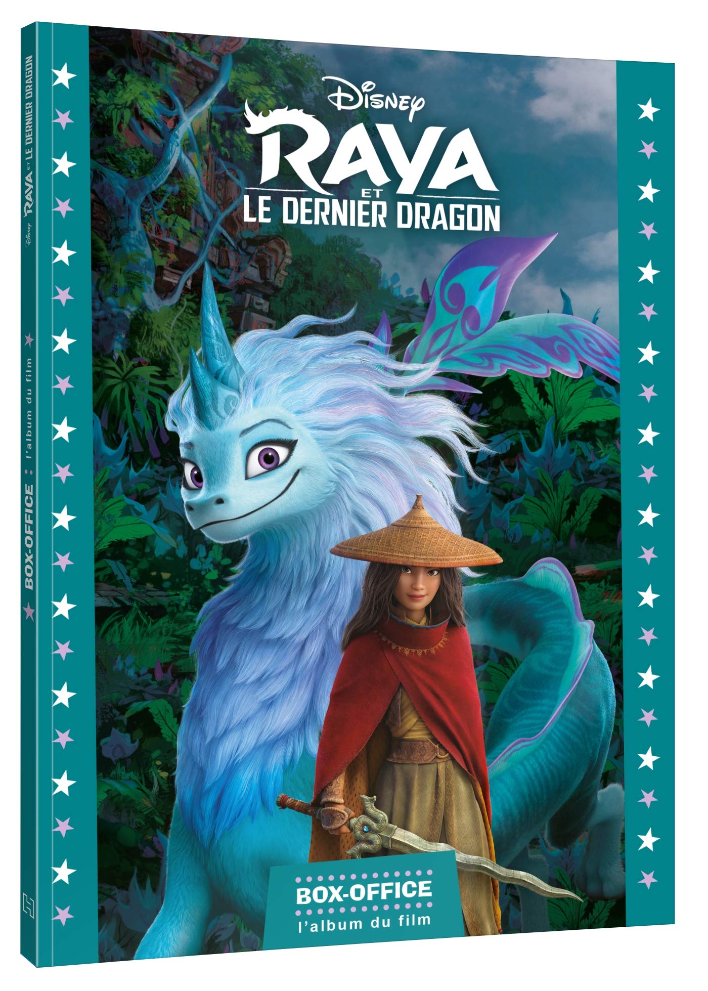 RAYA ET LE DERNIER DRAGON - Box-Office - L'Histoire du film - Disney 9782016282670