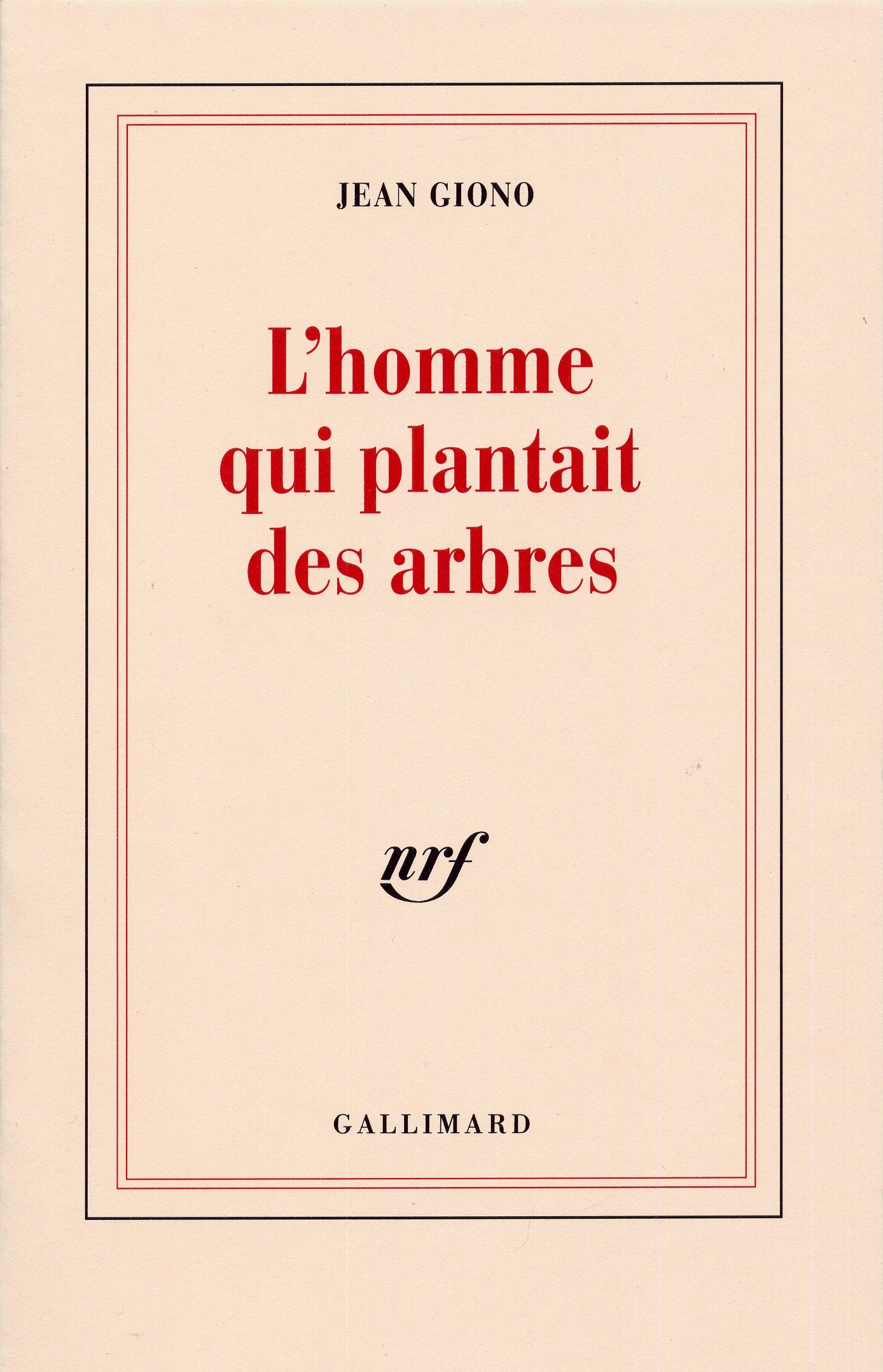 L'homme qui plantait des arbres 9782070744619