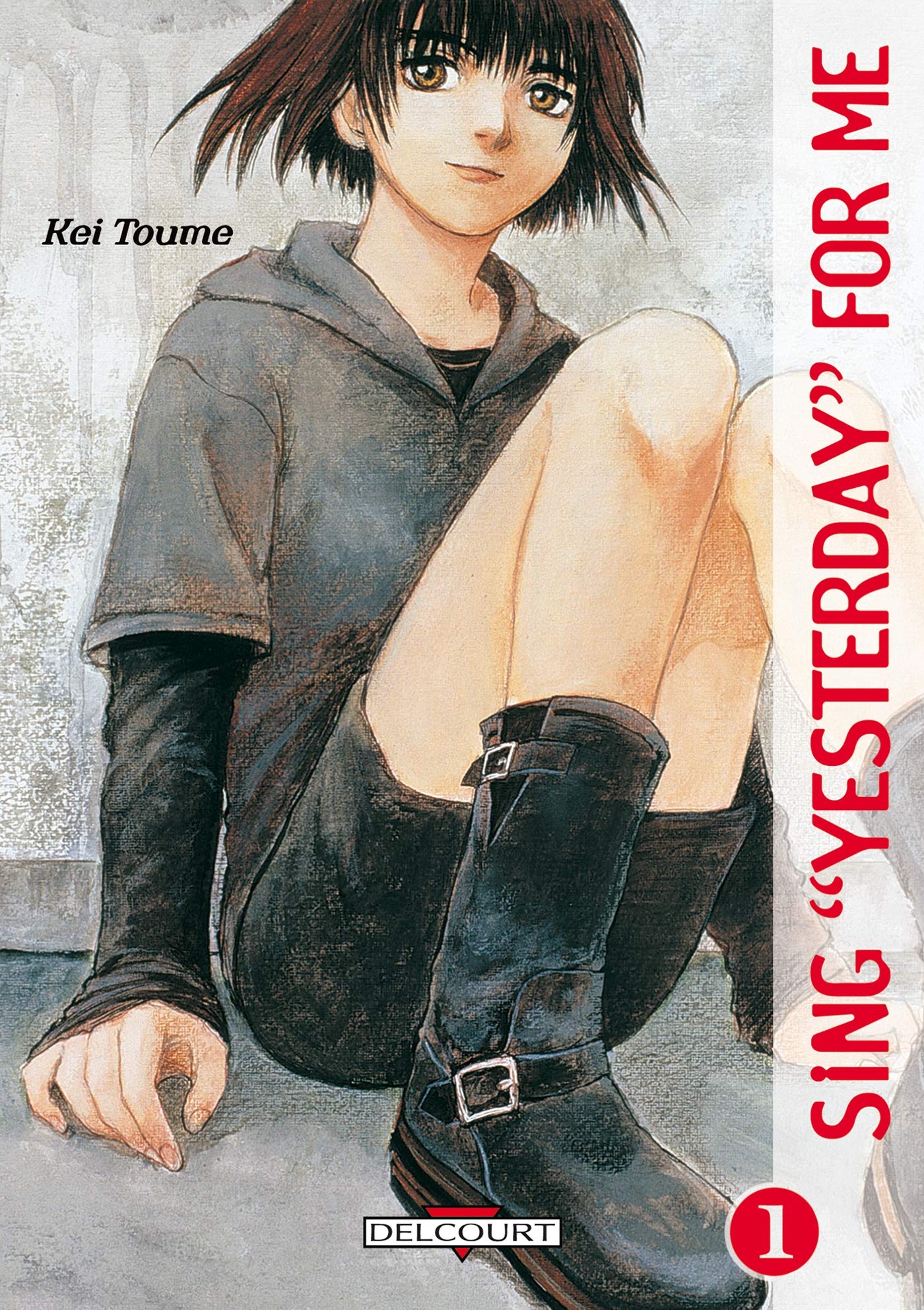 Sing "Yesterday" for me, tome 1 9782847891171