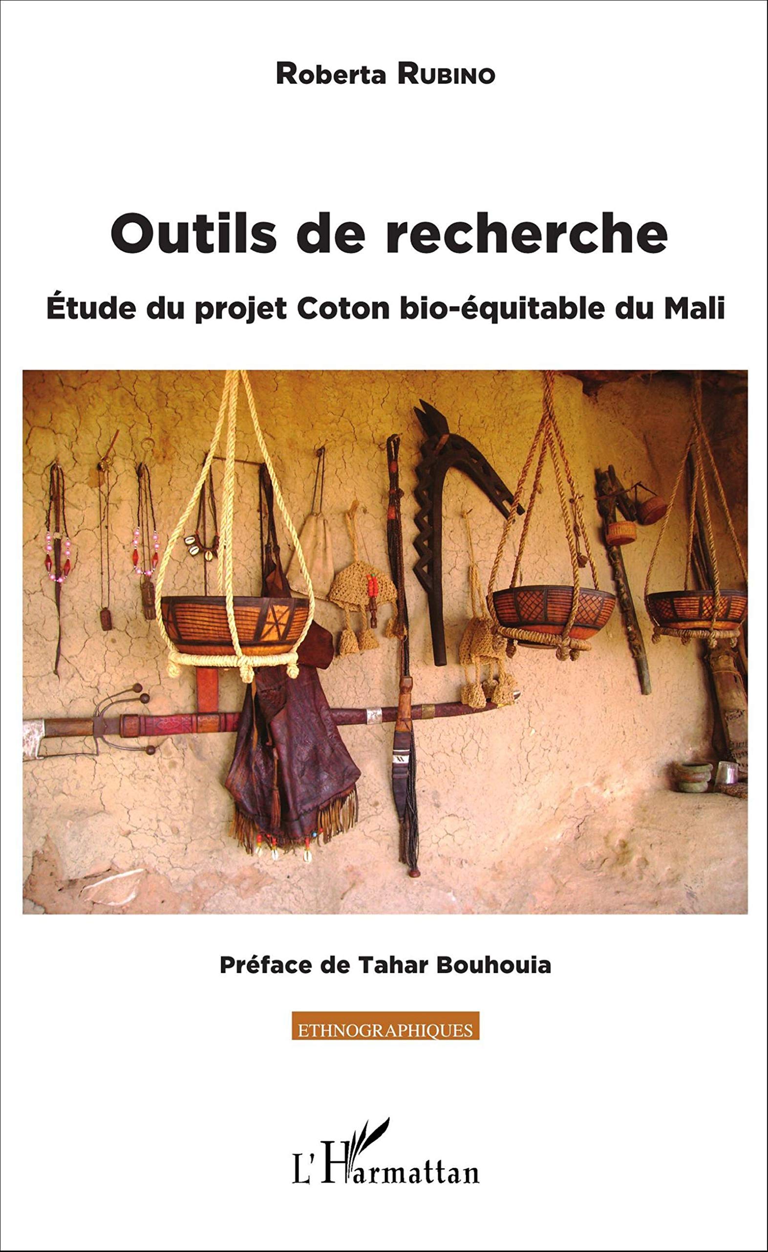 Outils de recherche: Étude du projet Coton bio-équitable du Mali 9782343089317
