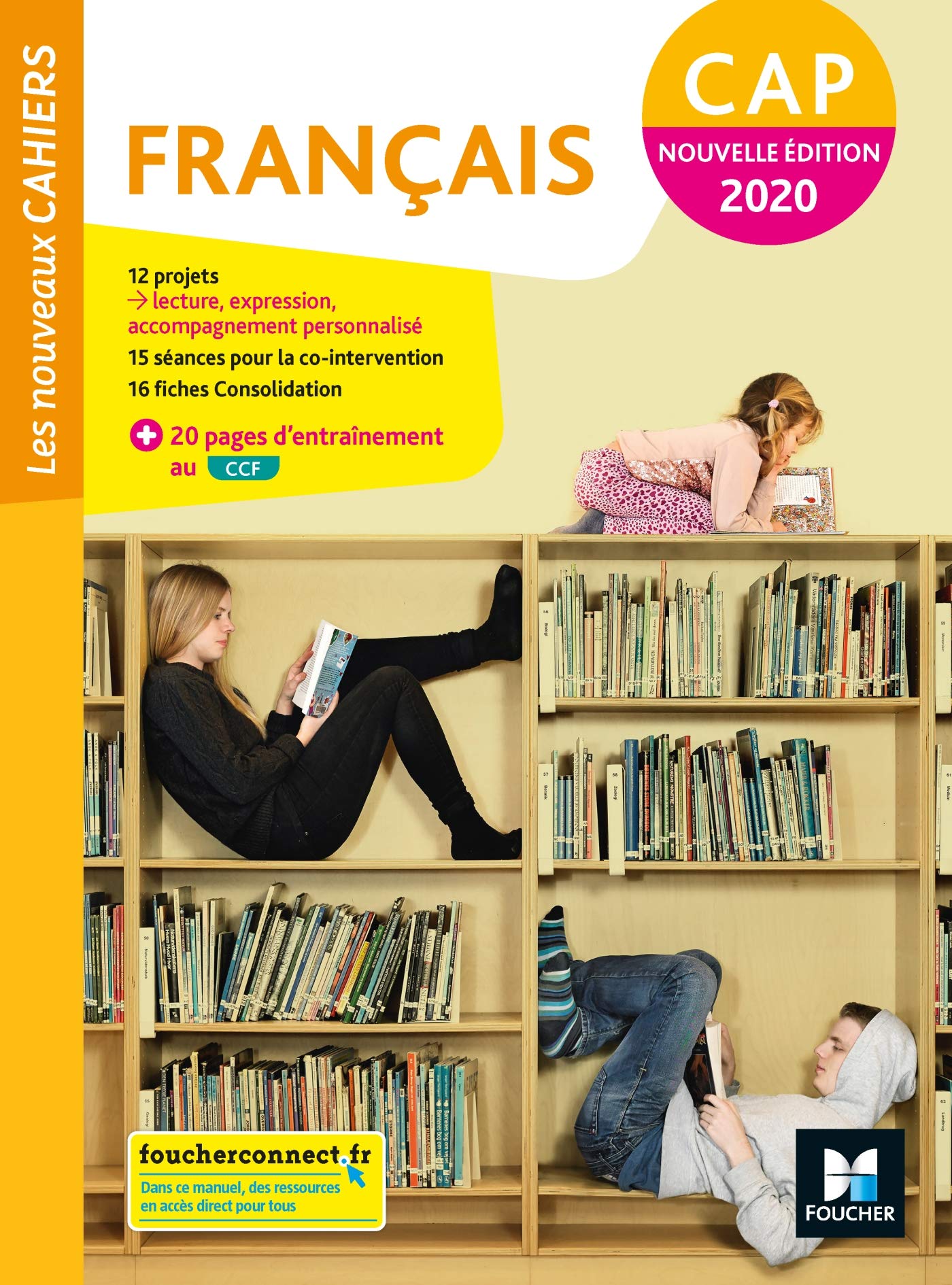 Les nouveaux cahiers - FRANCAIS CAP - Ed. 2020 - Livre élève 9782216157396