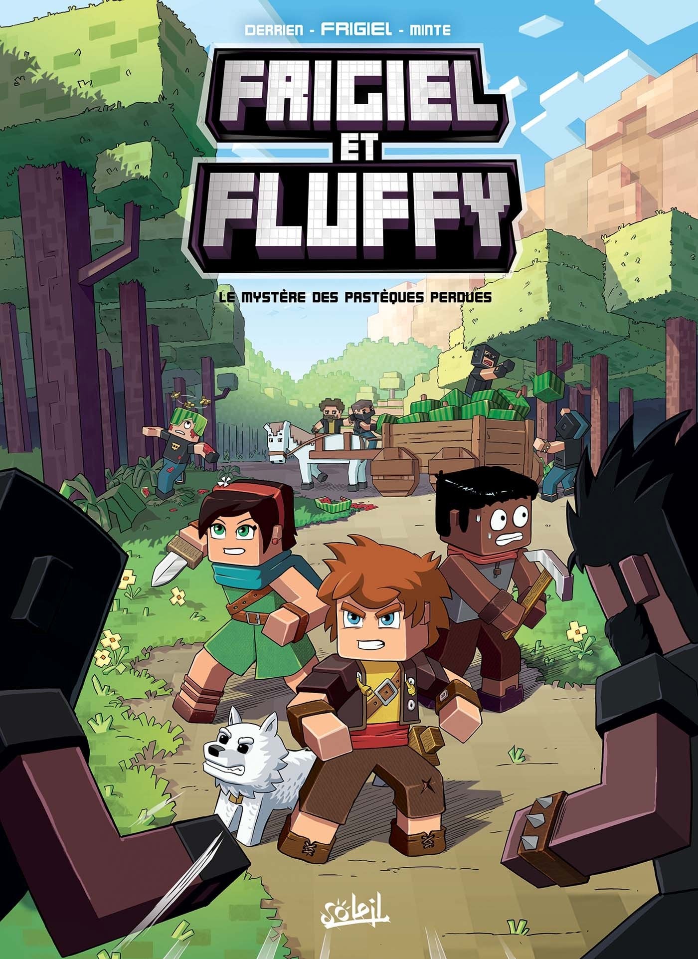 Frigiel et Fluffy T01: Le Mystère des pastèques perdues - Minecraft 9782302064959