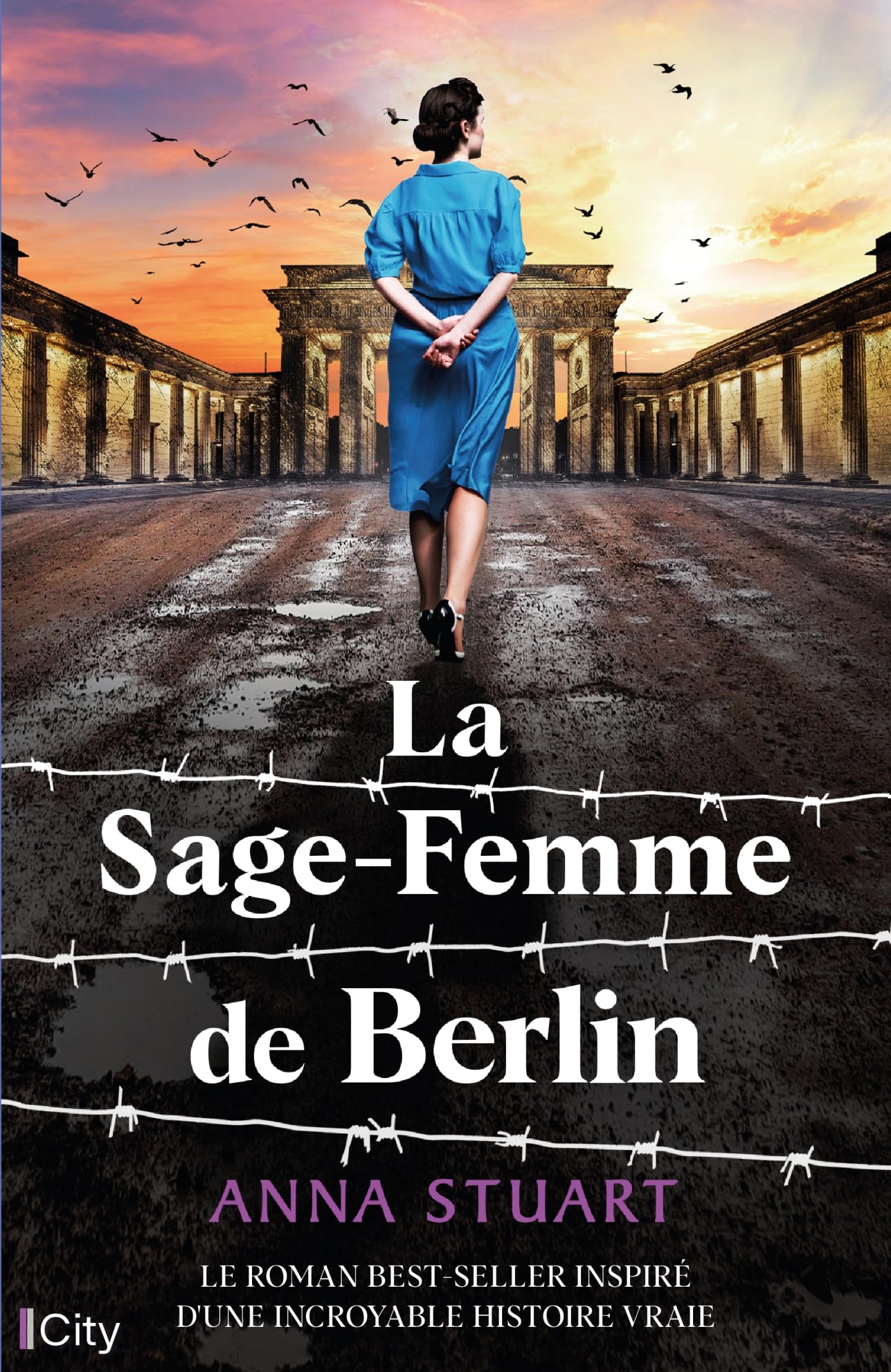 La sage-femme de Berlin: Le roman Best-Seller inspiré d'une incroyable histoire vraie. 9782824623320