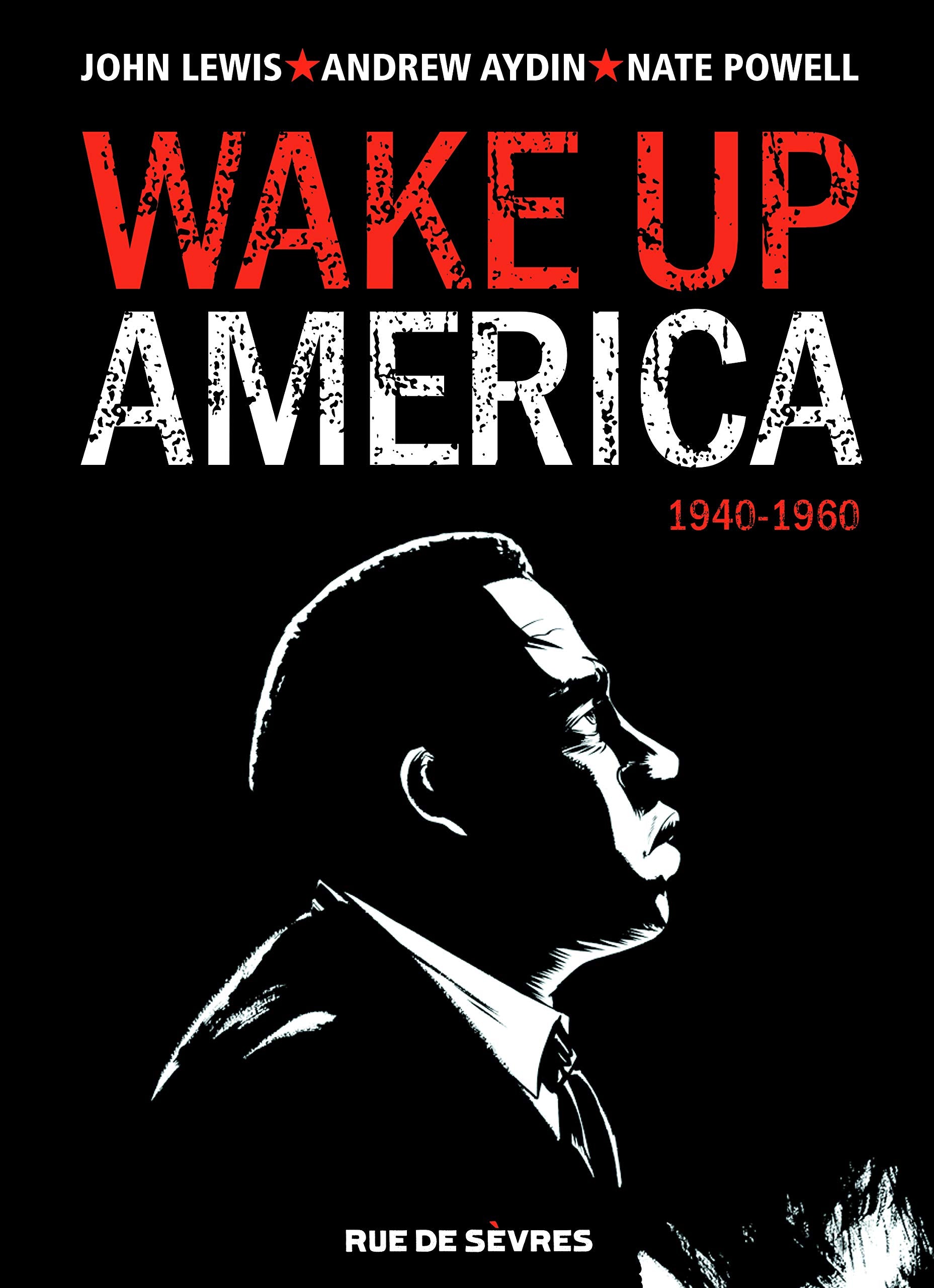 WAKE UP AMERICA T1 1940-1960 9782369810407