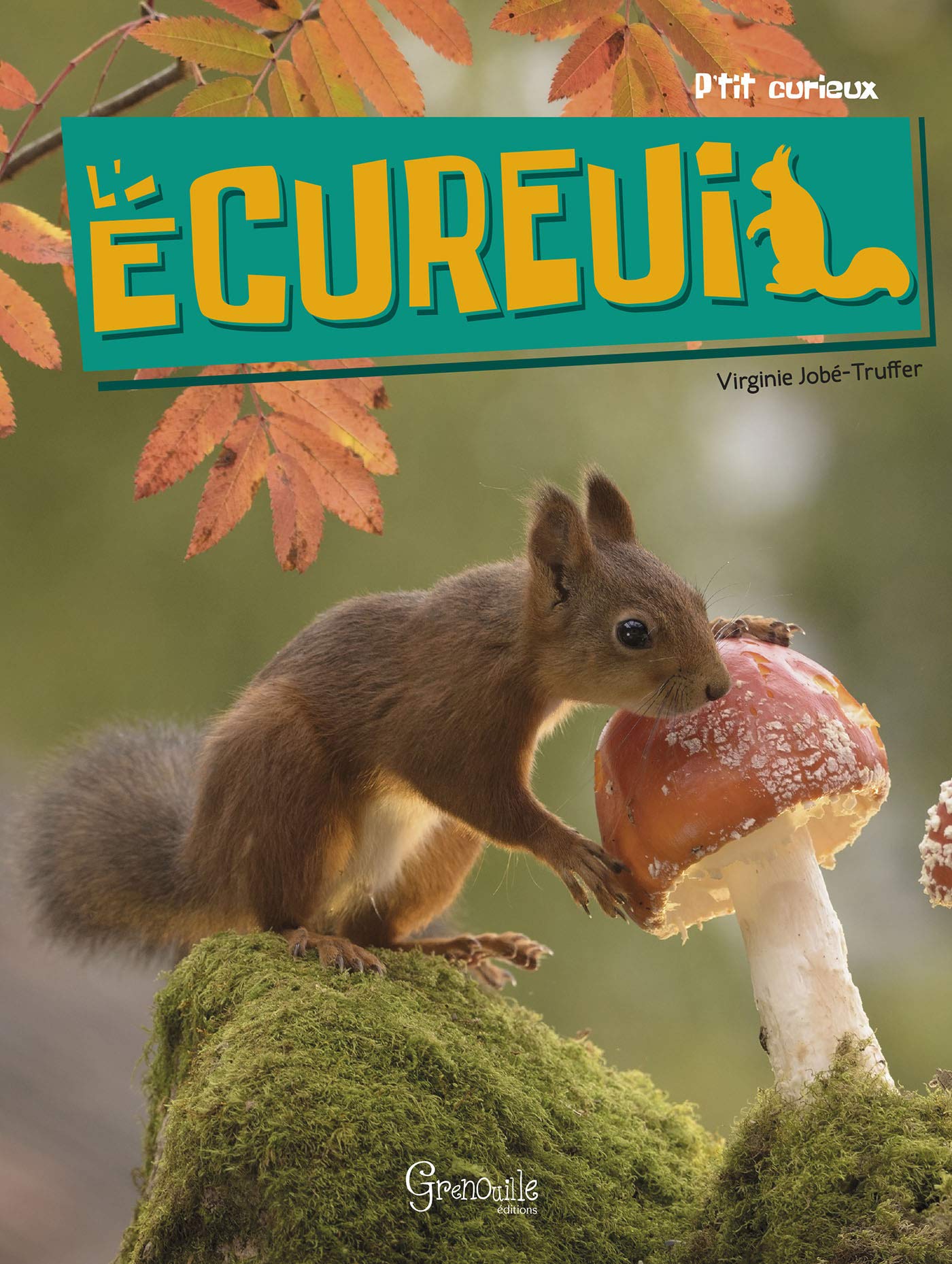 L'écureuil 9782366534429
