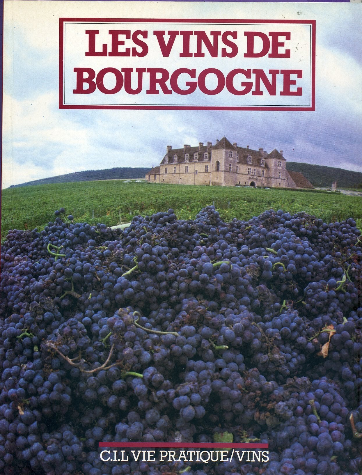 LES VINS DE BOURGOGNE 9782731801729