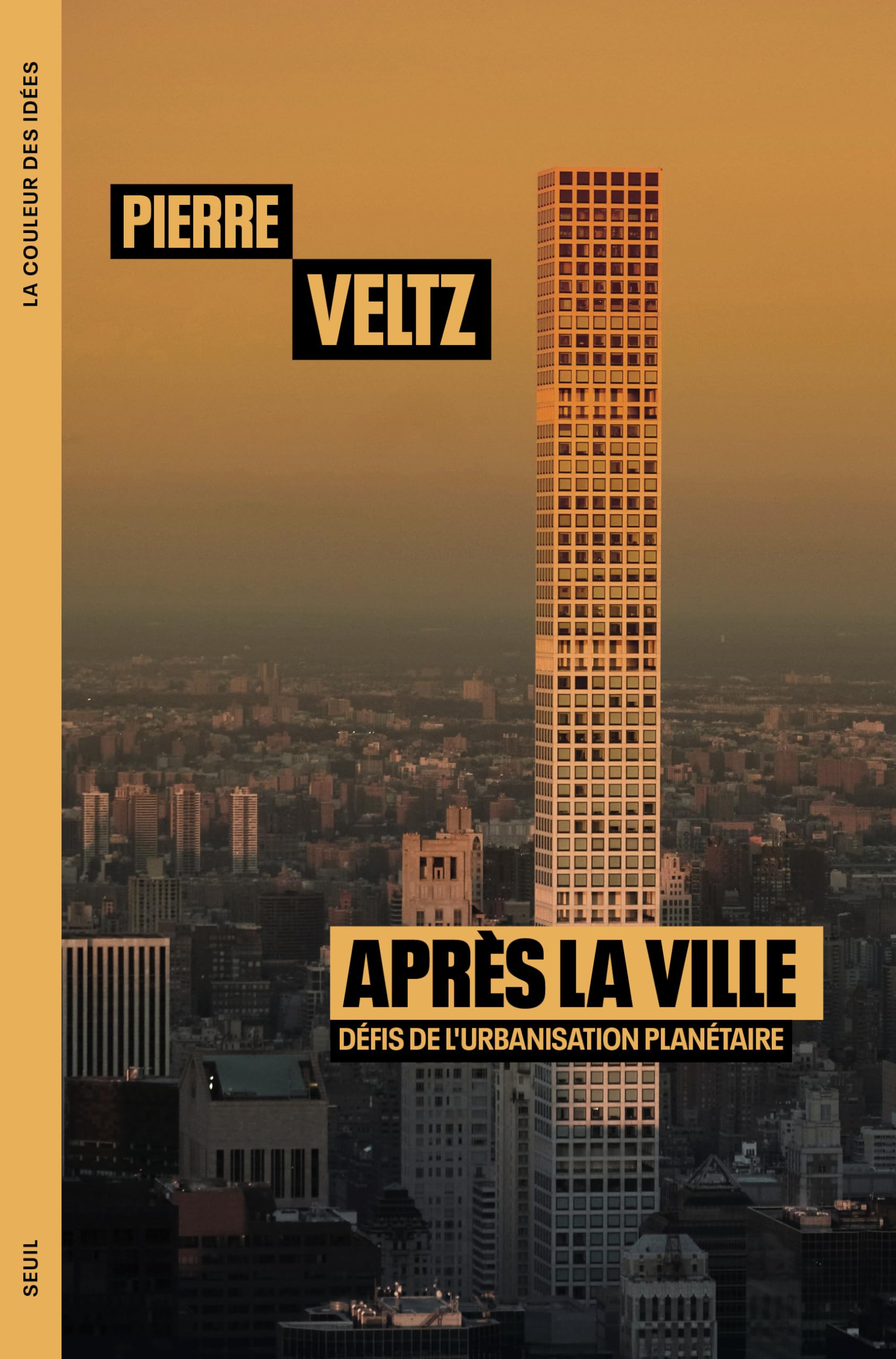 Après la ville: Défis de l'urbanisation planétaire 9782021512618