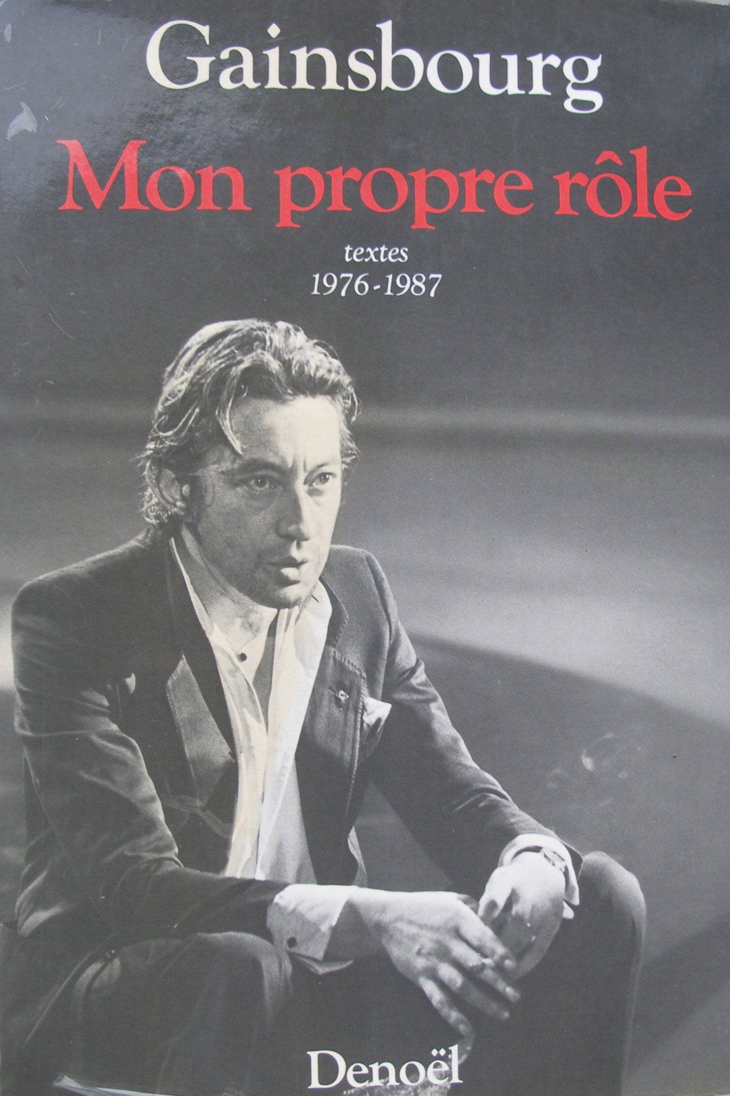 Mon propre rôle: Textes 1976-1987 (2) 9782207233870