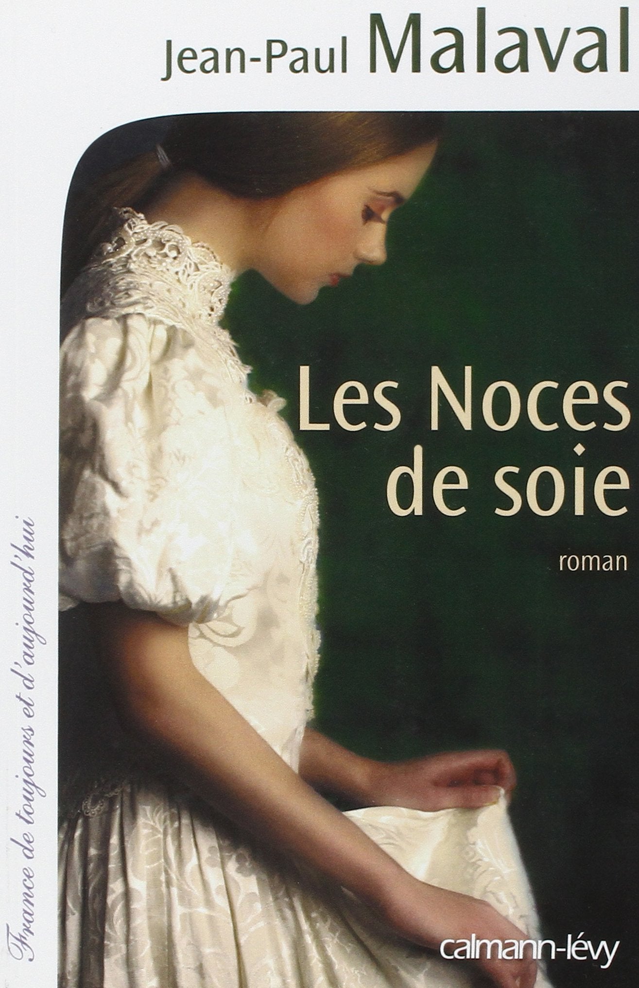 Les Noces de soie T1 9782702142806
