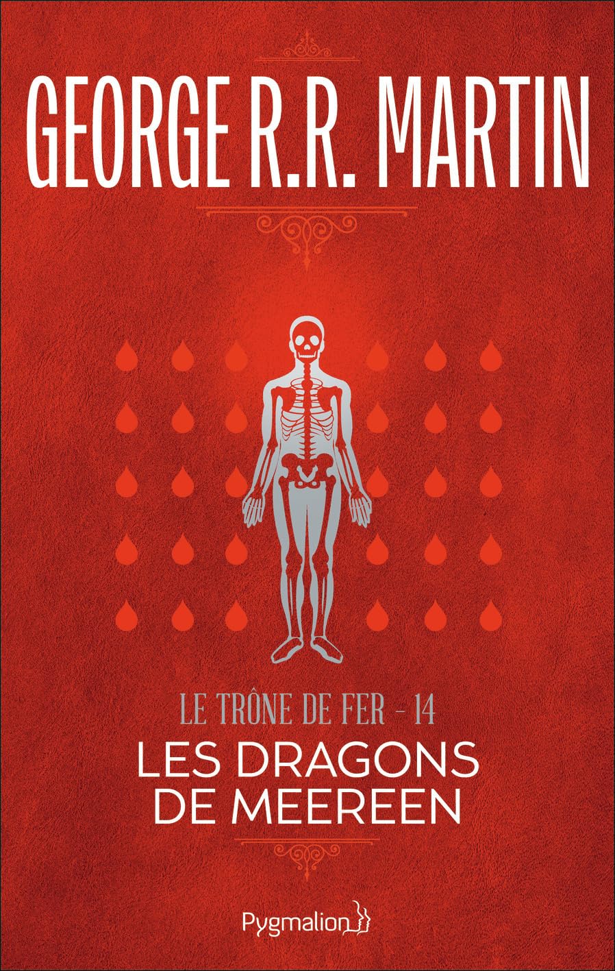 Les dragons de meereen le trone de fer, tome 14 9782756405872