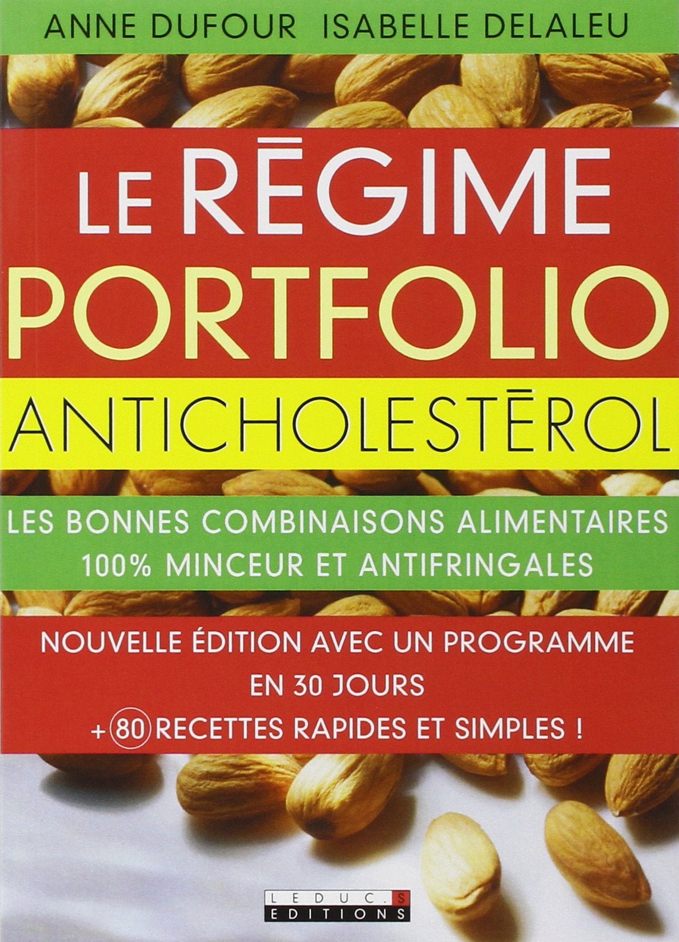 Le régime portfolio anti-cholestérol: votre passeport anticholestérol 9782848995427