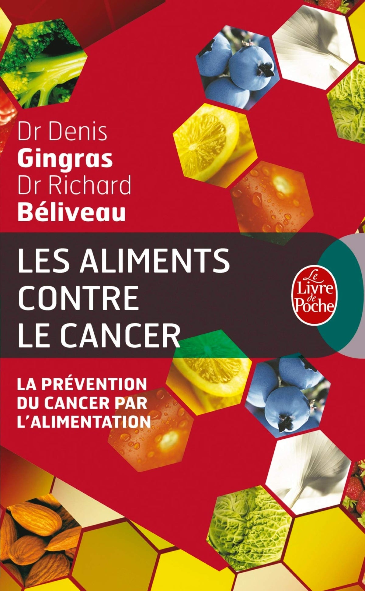 Les Aliments contre le cancer 9782253131502