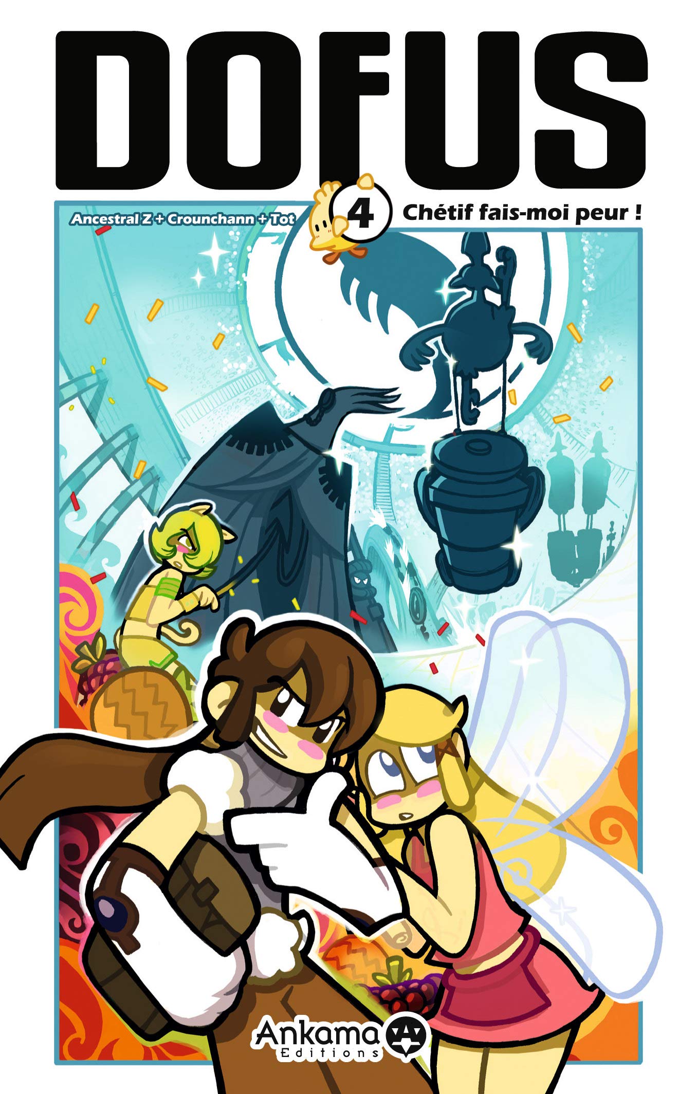 DOFUS T04 CHERIF FAIS-MOI PEUR 9782952450966