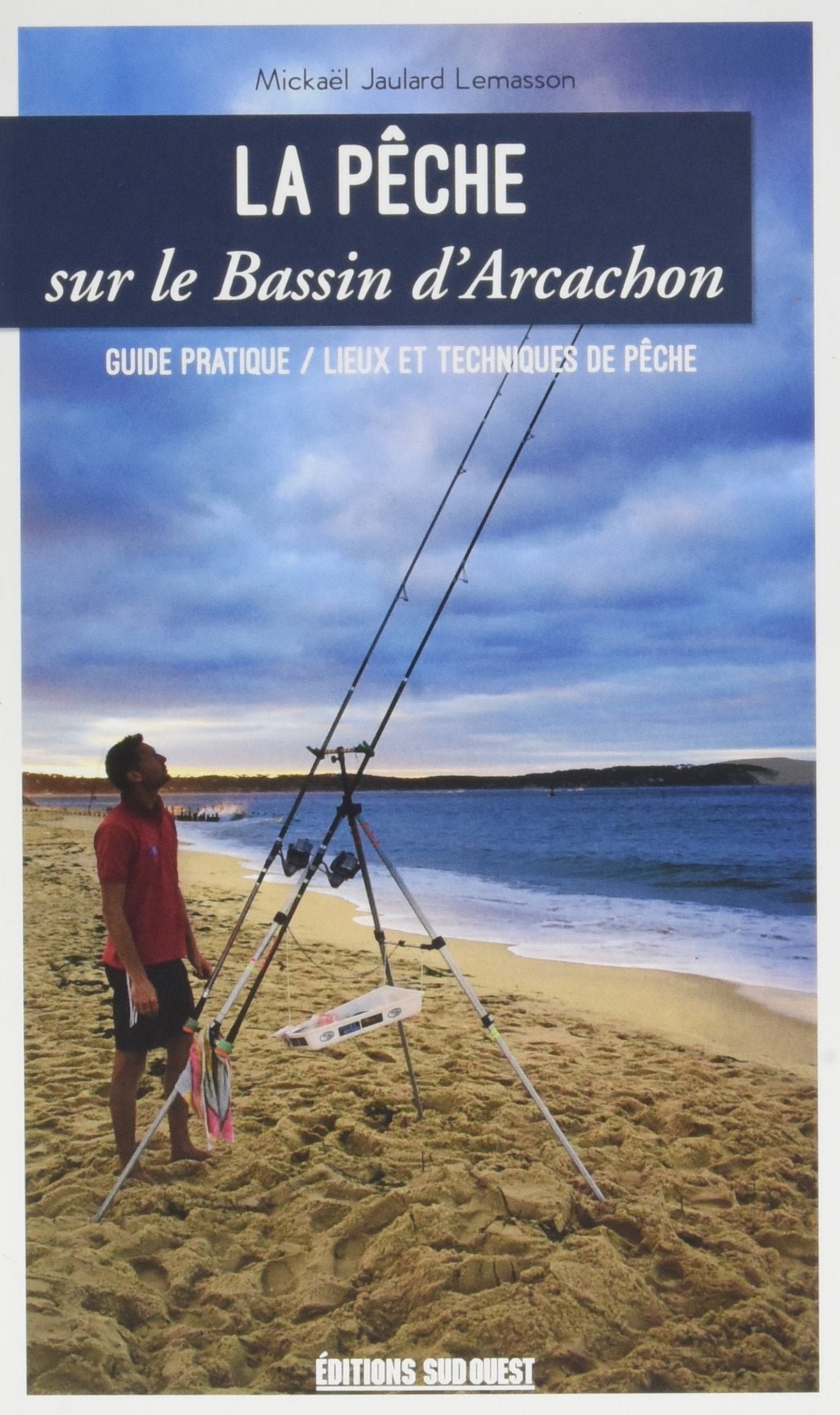 Peche Sur Le Bassin D'Arcachon (La) 9782817705149