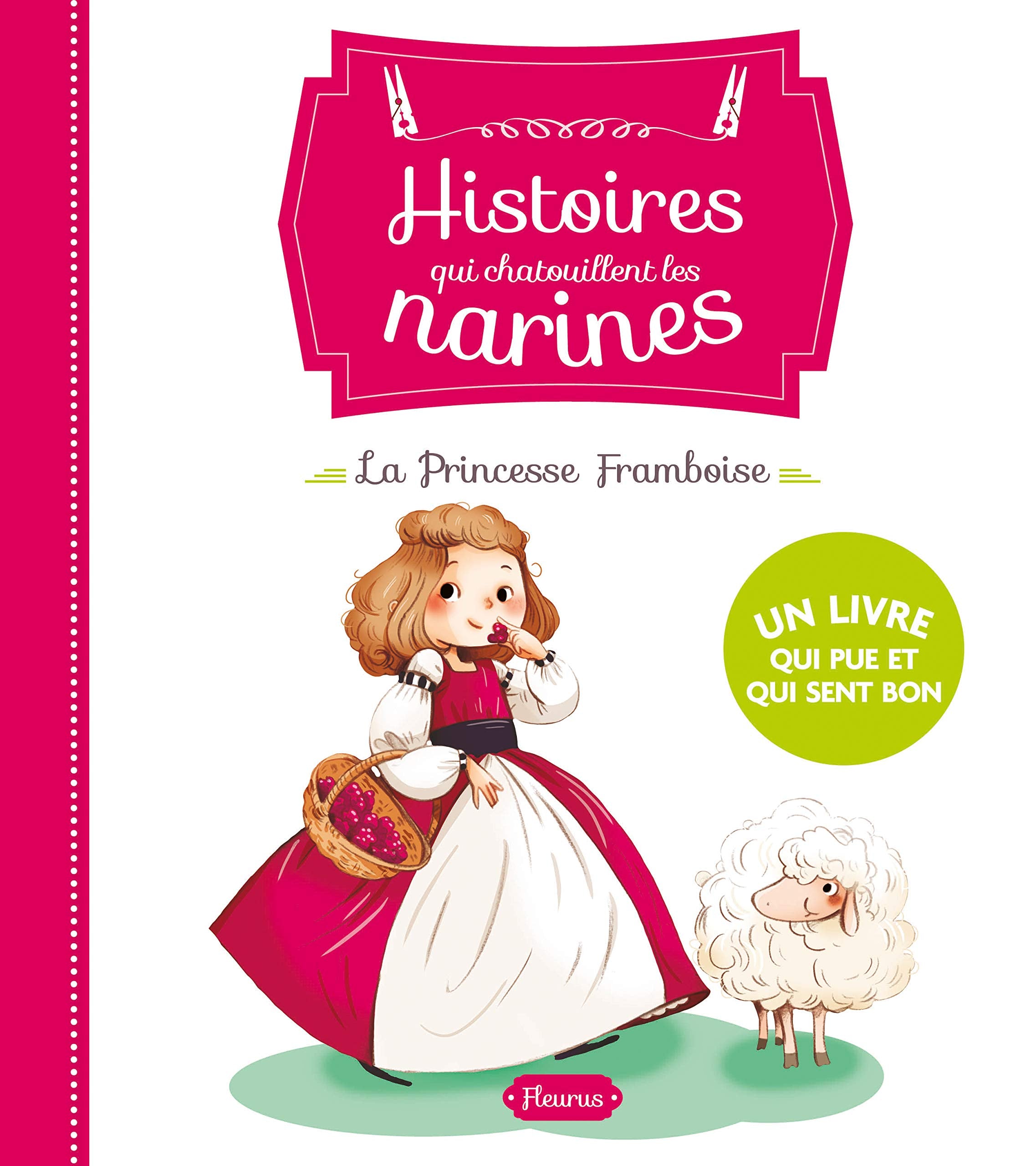 La princesse Framboise 9782215128588