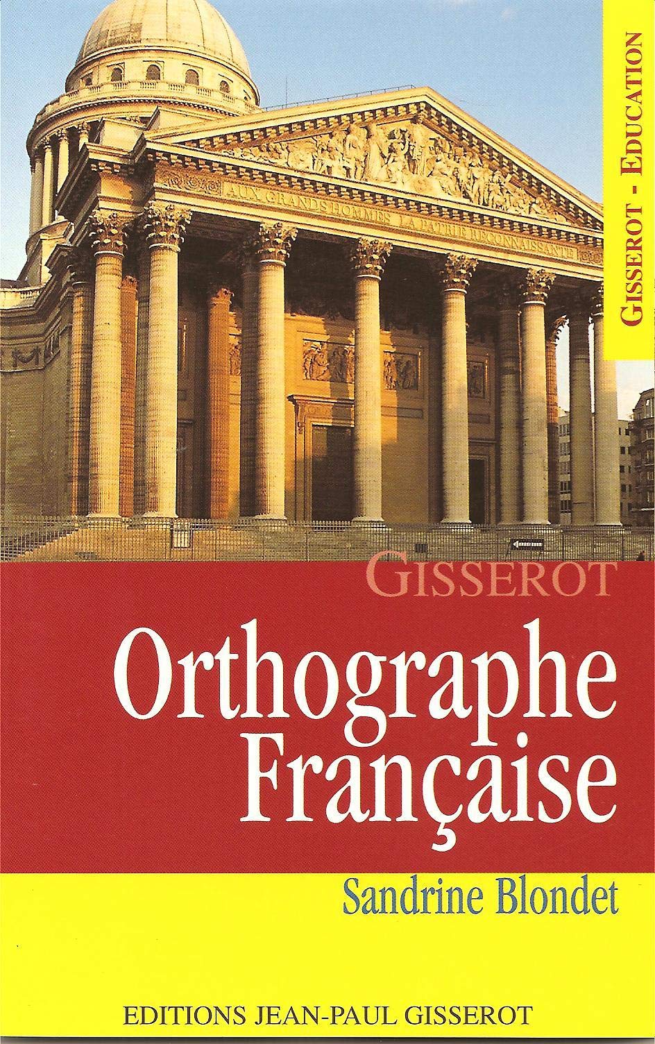 Orthographe française 9782877476676