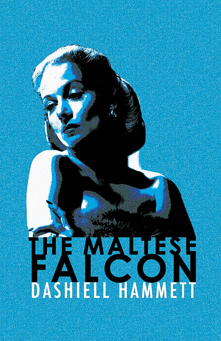 The Maltese Falcon: Featuring the iconic detective Sam Spade, now on TV as Monsieur Spade 9780752865331