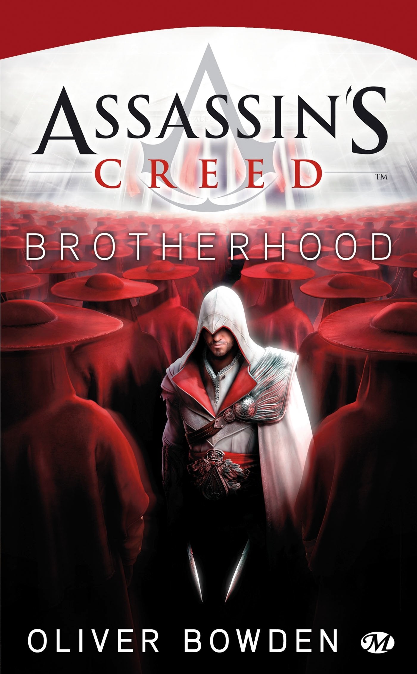 Assassin's Creed, Tome 2: Assassin's Creed Brotherhood 9782811204587