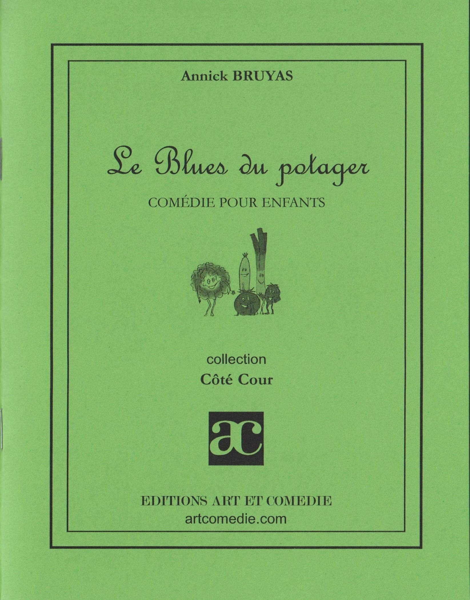 Le blues du potager 9782844227423