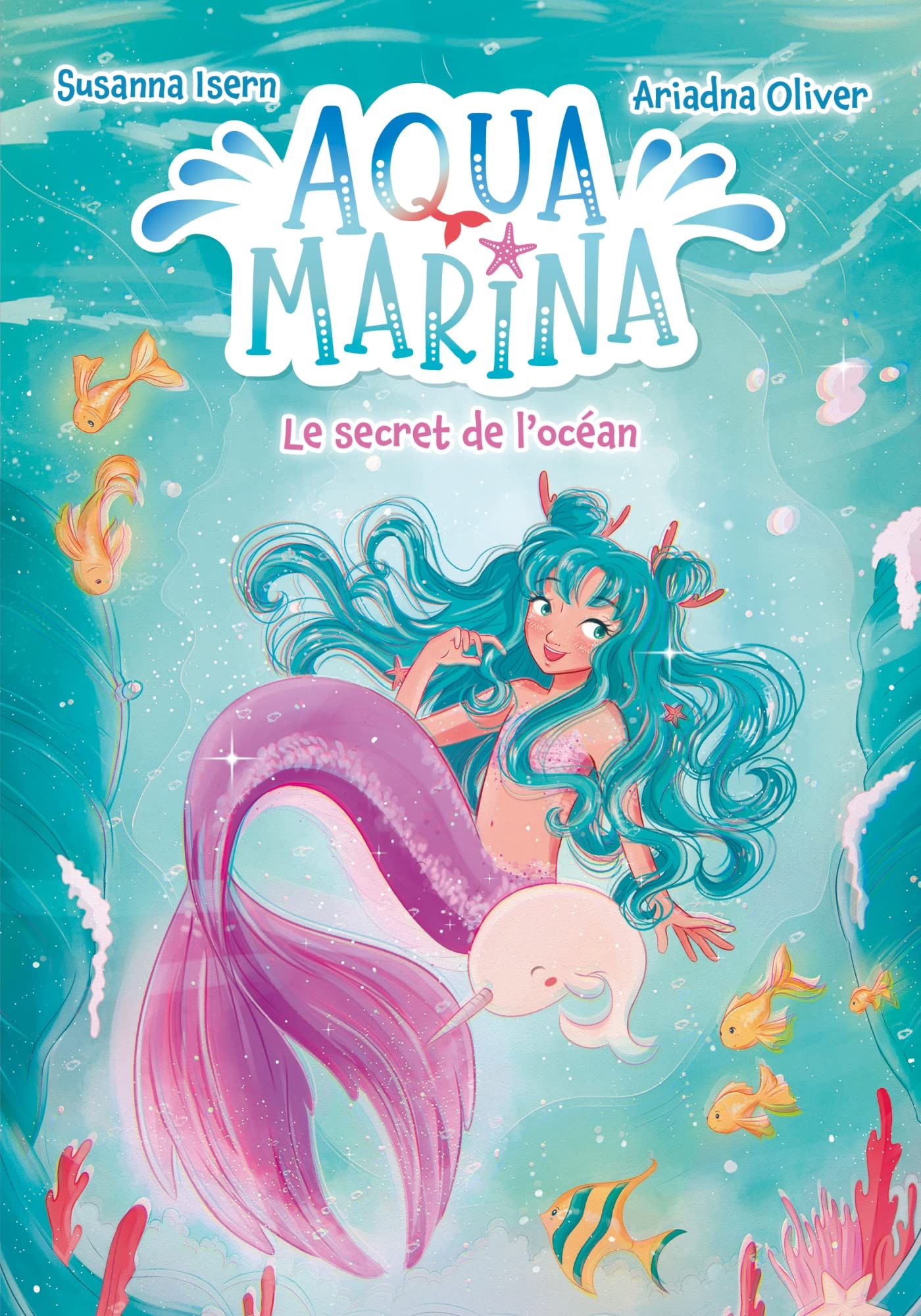 Aqua Marina - Tome 1 - Le secret de l'océan 9782016285589