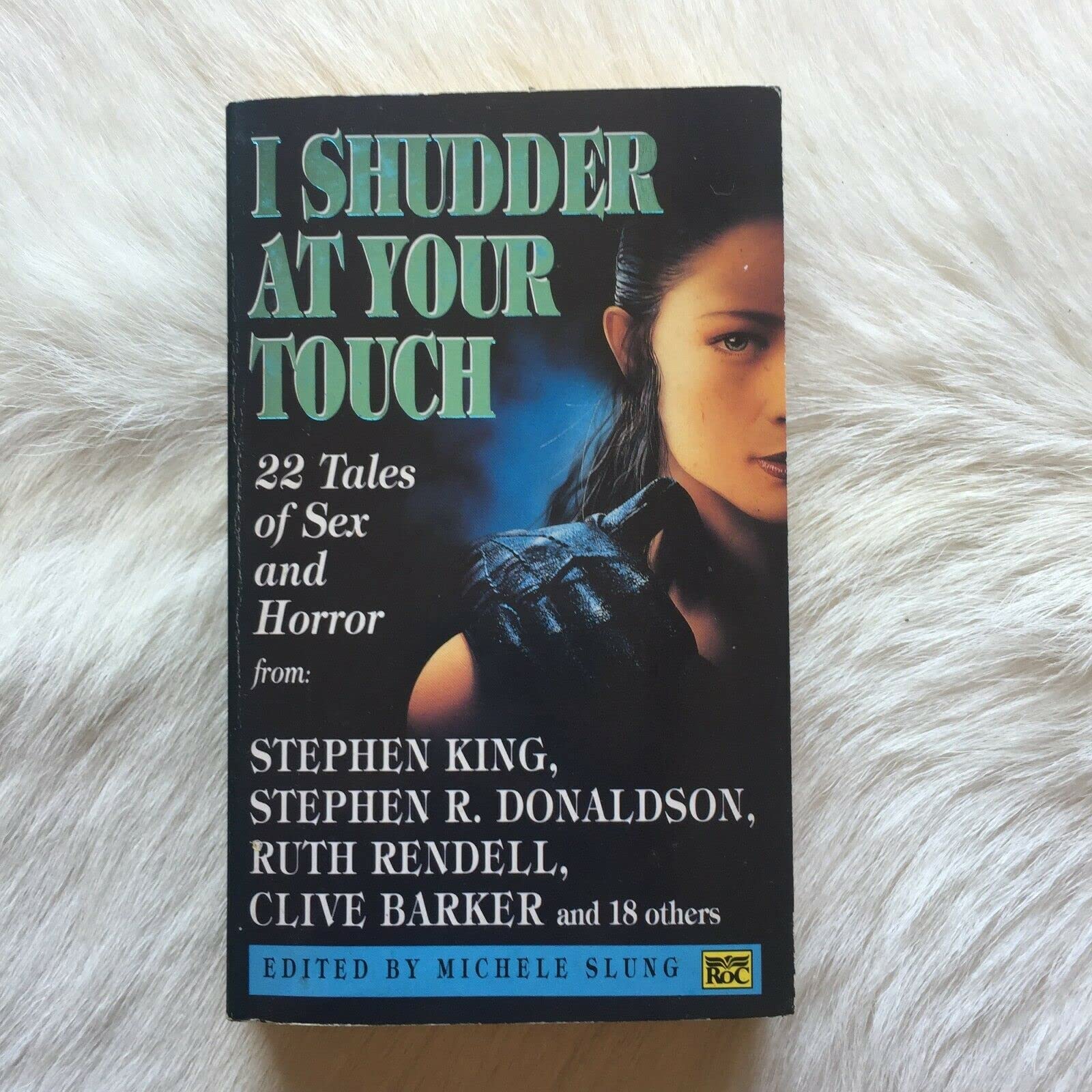 I Shudder at Your Touch: 22 Tales of Sex And Horror 9780140159677