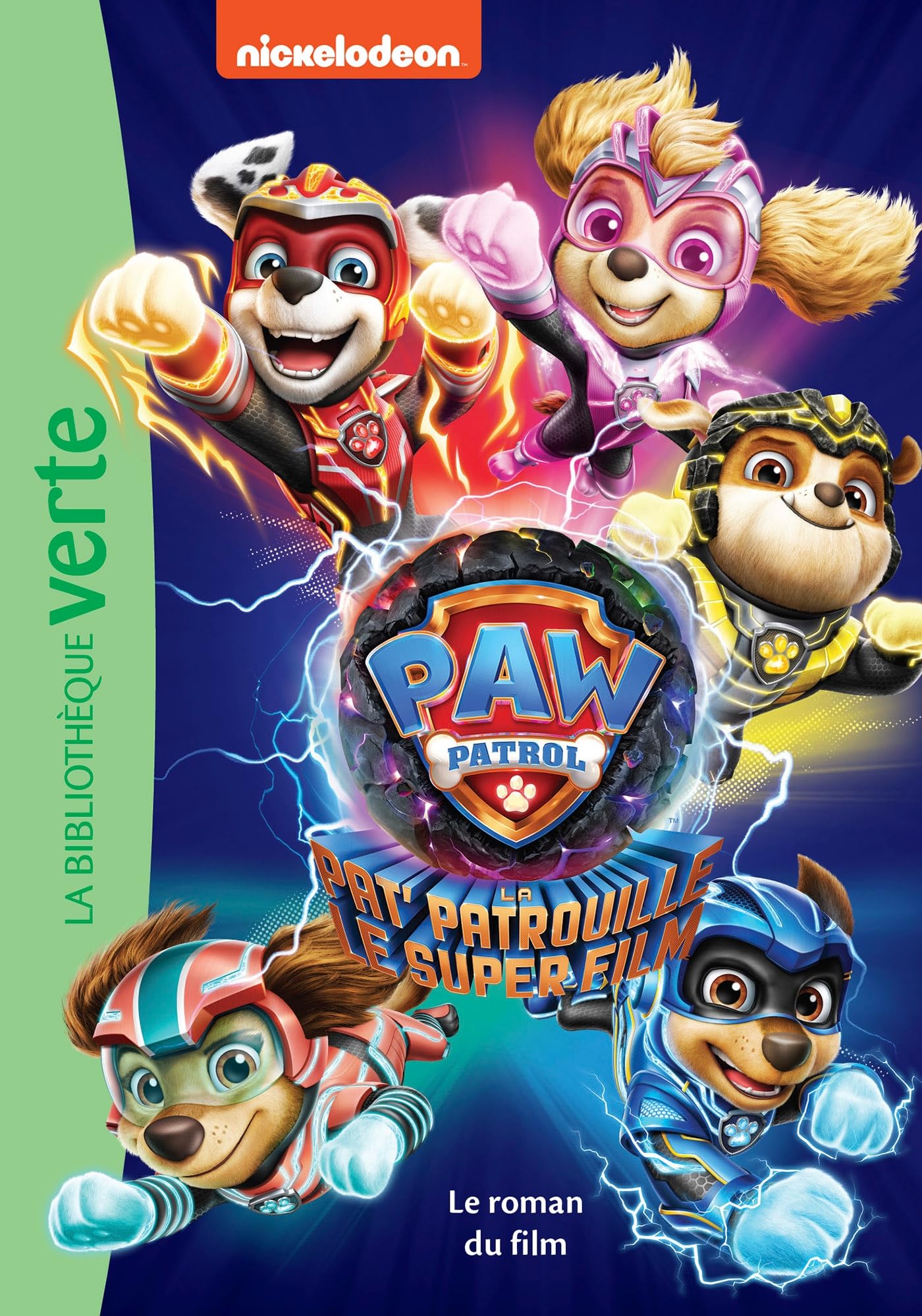 Paw Patrol - La Pat' Patrouille - Le Super Film - Le roman du film 9782017204367