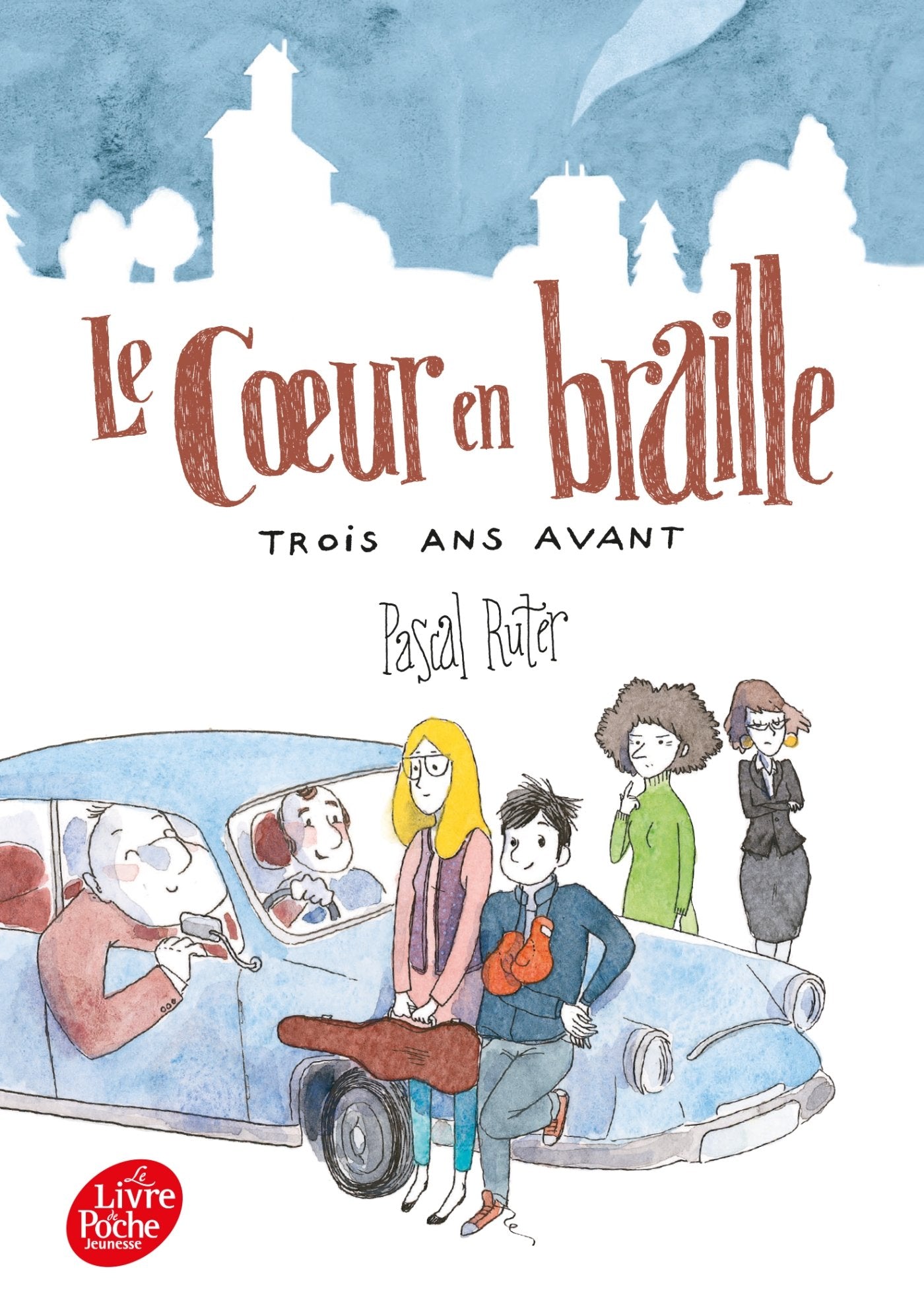 Le coeur en braille - Tome 2: Trois ans avant 9782016265383