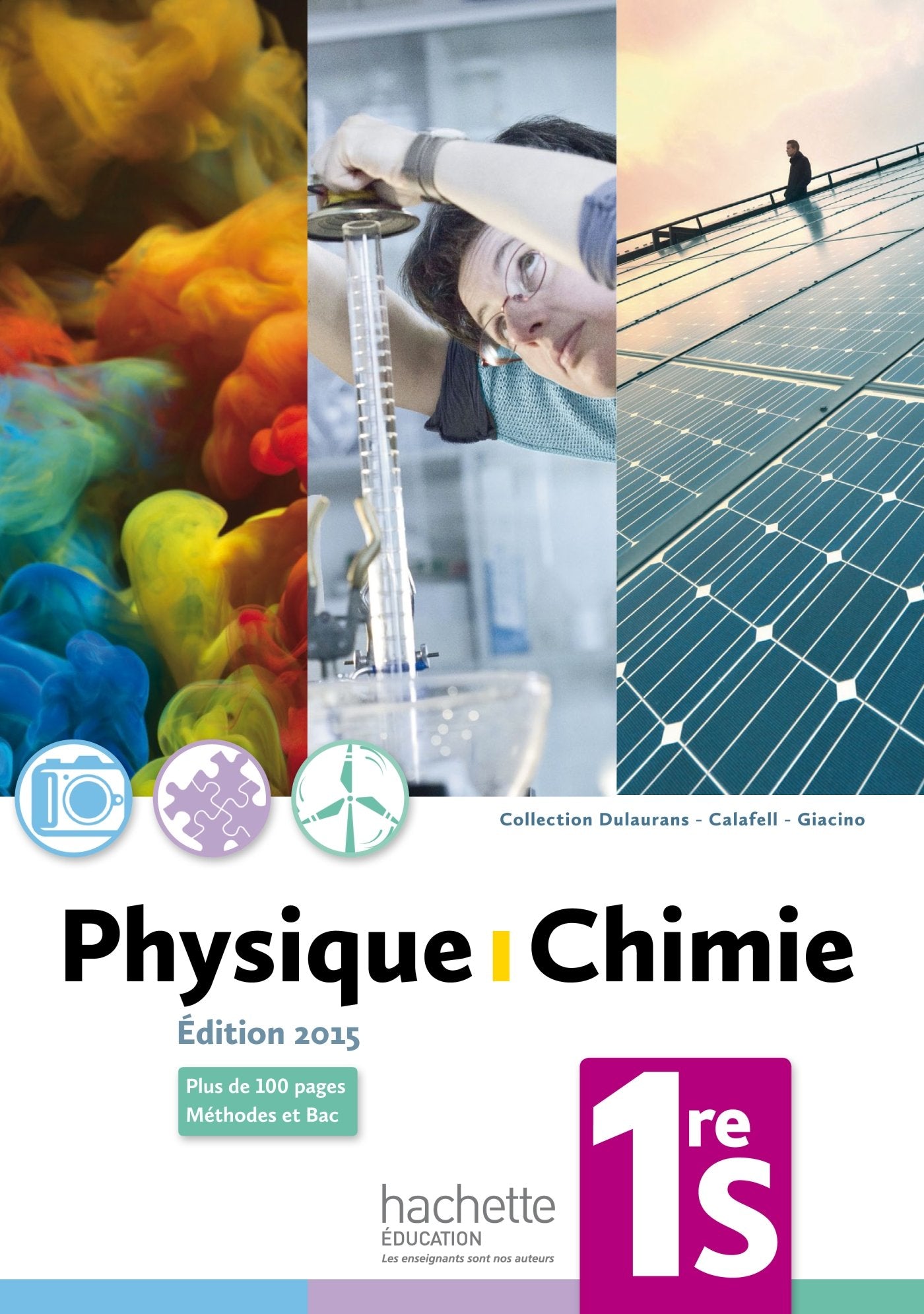 Physique-Chimie 1re S - Livre de l'élève - Edition 2015 9782011357021