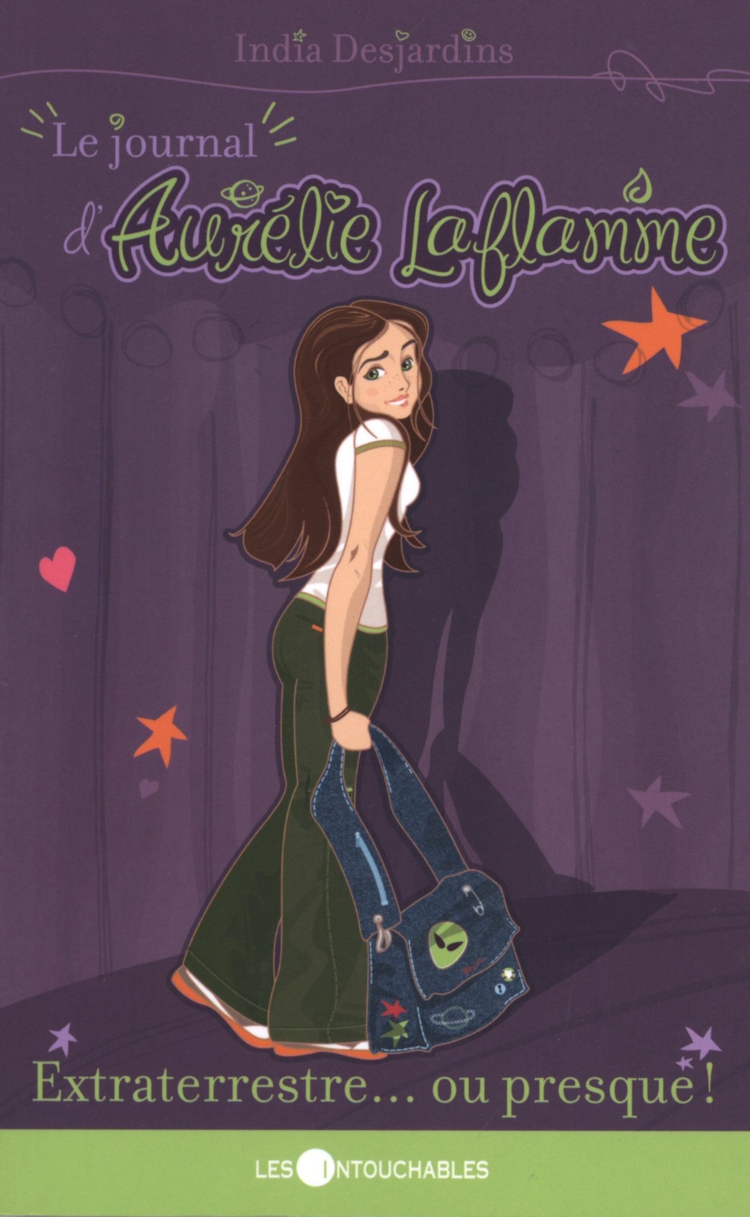 Le Journal D aurélie Laflamme Extraterrestre Ou Presque 9782895492375
