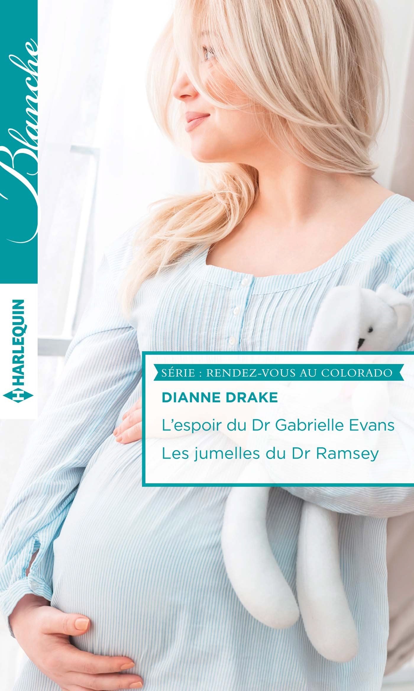 L'espoir du Dr Gabrielle Evans ; Les jumelles du Dr Ramsey 9782280329026