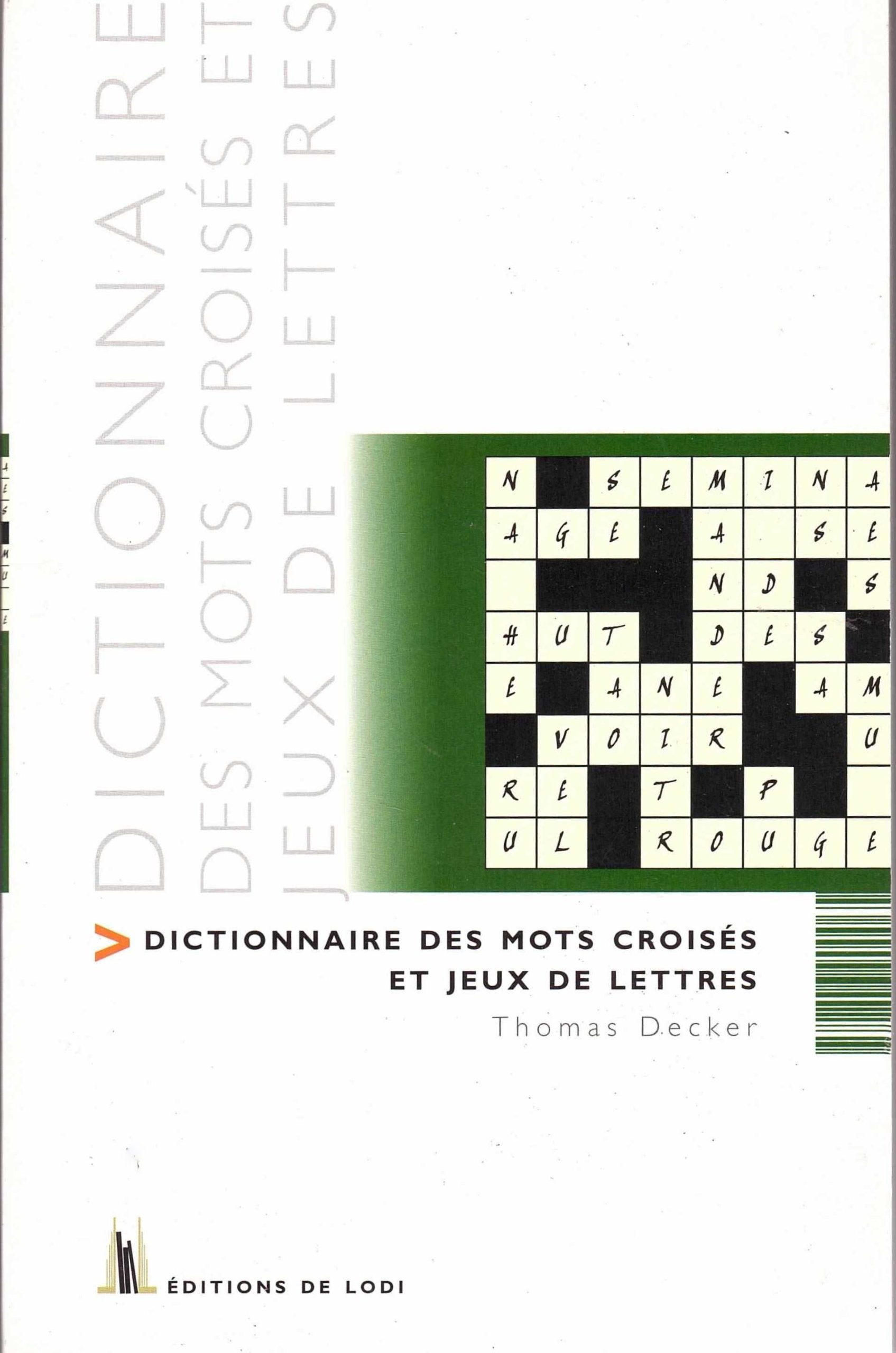 Dictionnaire des mots Croisés 9782846900065