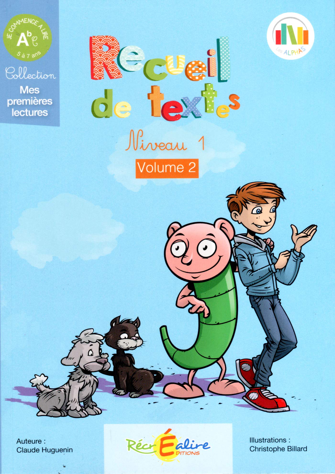 Recueil de textes: Niveau 1 volume 2 9782366470376