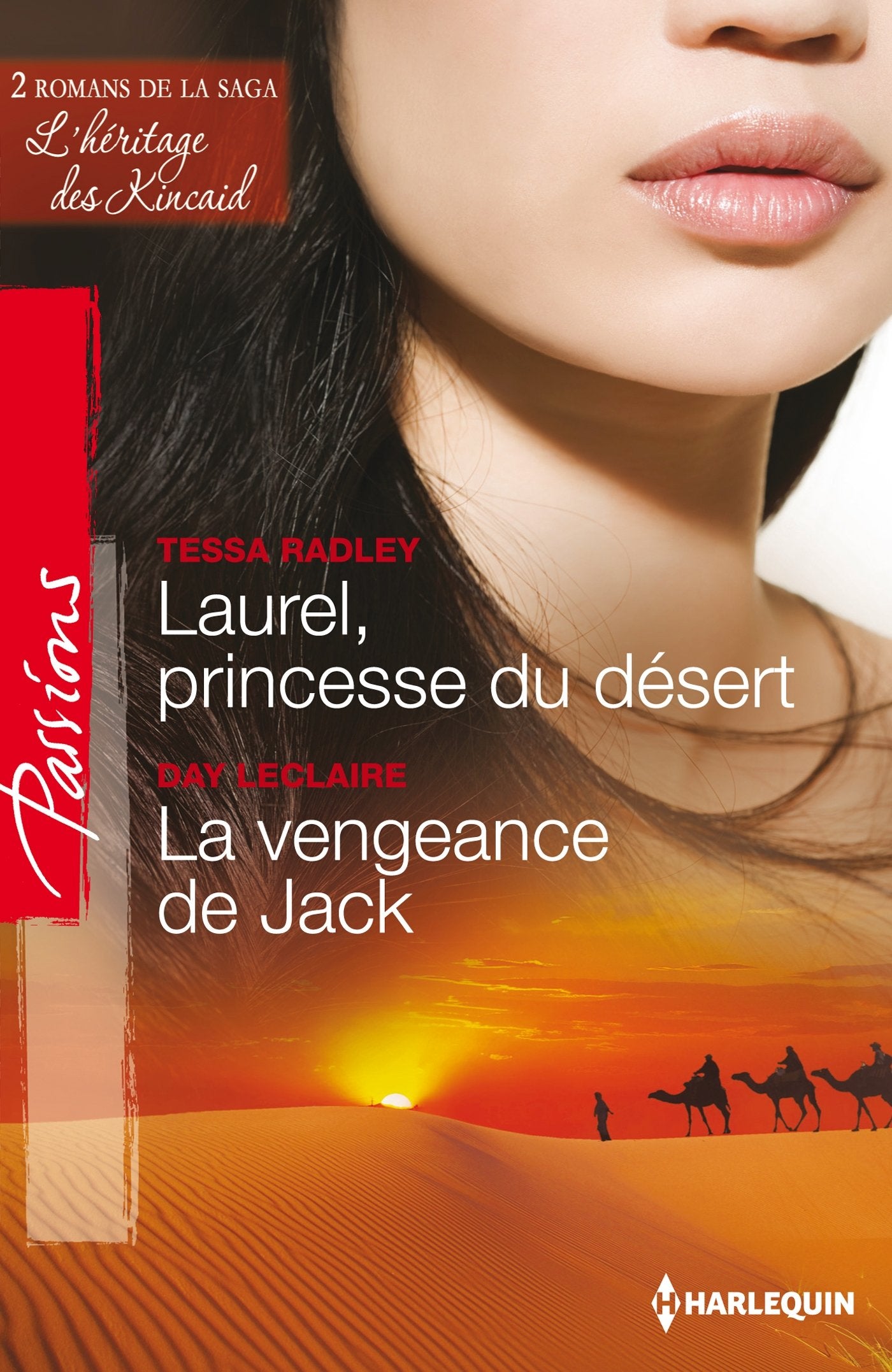 Laurel, princesse du désert ; La vengeance de Jack 9782280282567
