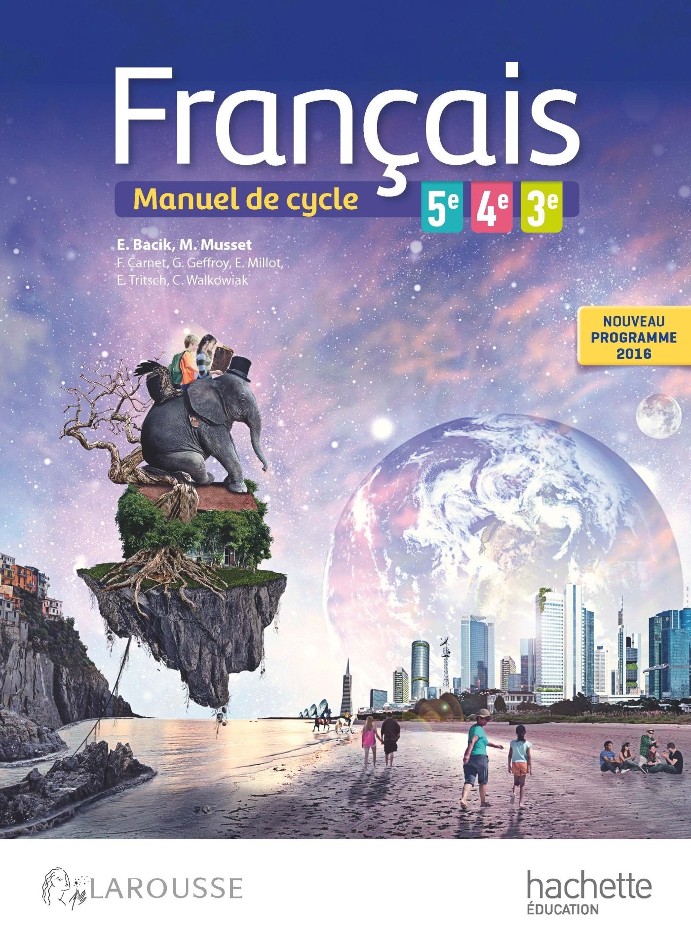 Français 5e - 4e - 3e (cycle 4) - Nouveau programme 2016 9782012406803