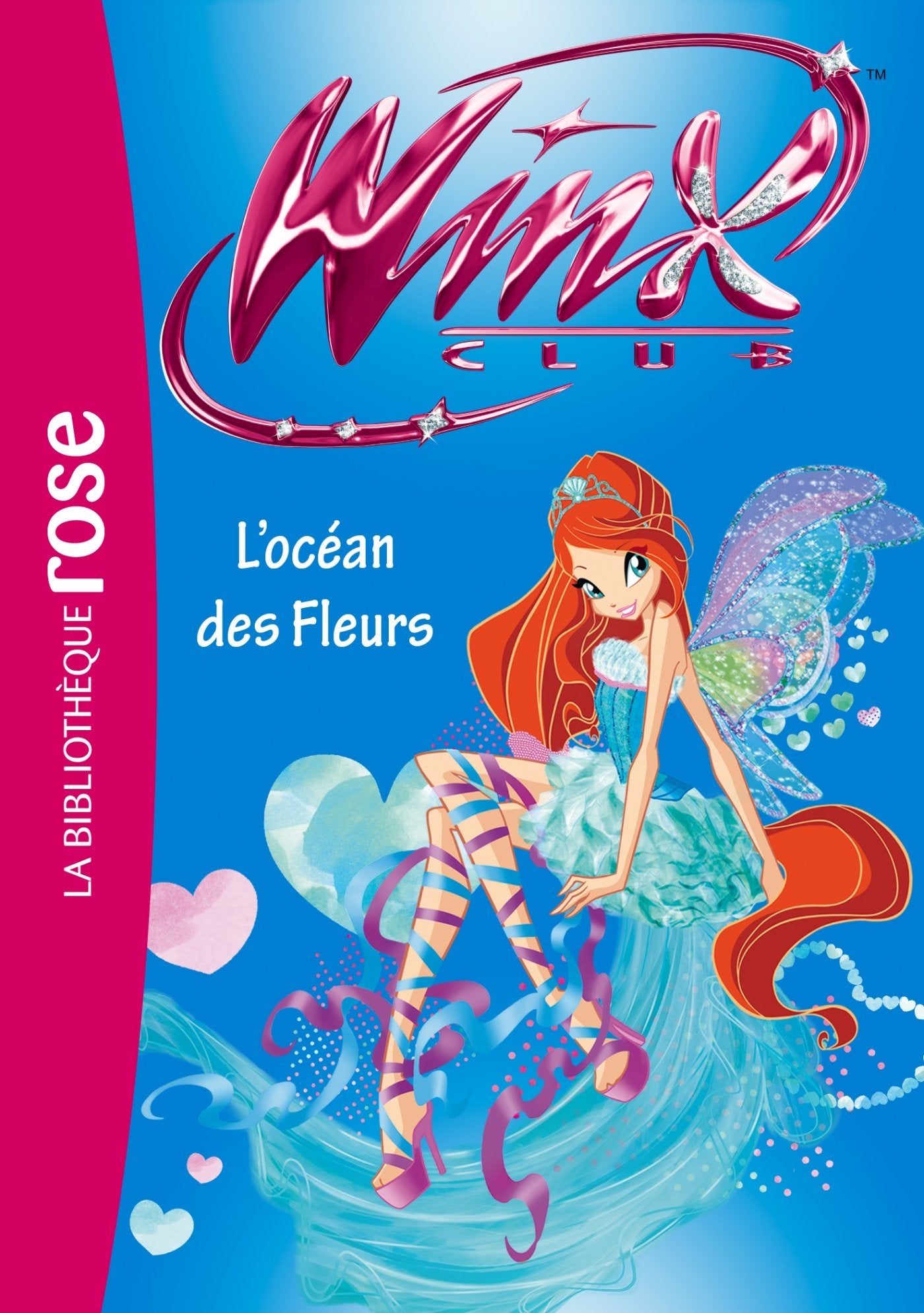Winx Club 51 - L'océan des fleurs 9782012039797
