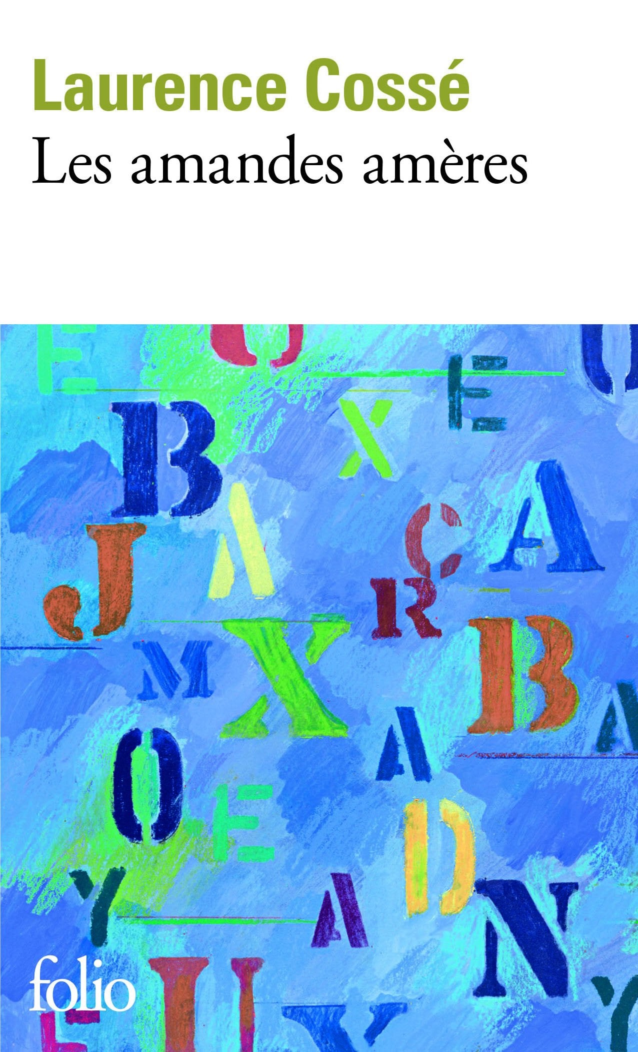 Les amandes amères 9782070450381