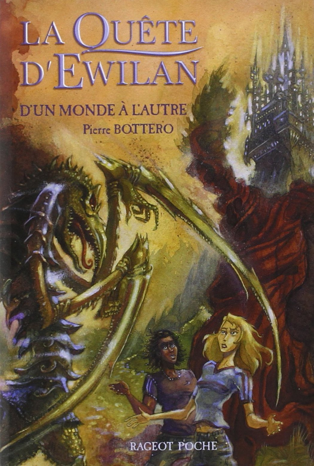 La quête d'Ewilan : D'un monde à l'autre 9782700231700