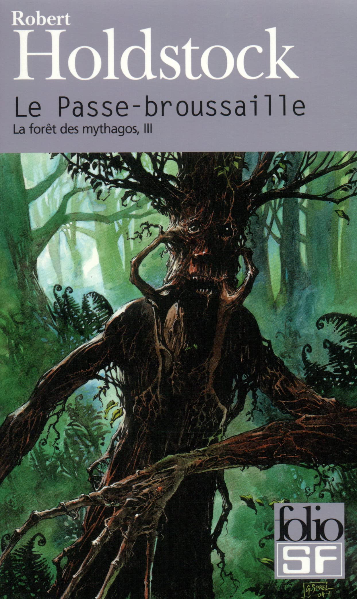 La forêt des mythagos, III : Le Passe-broussaille 9782070317738