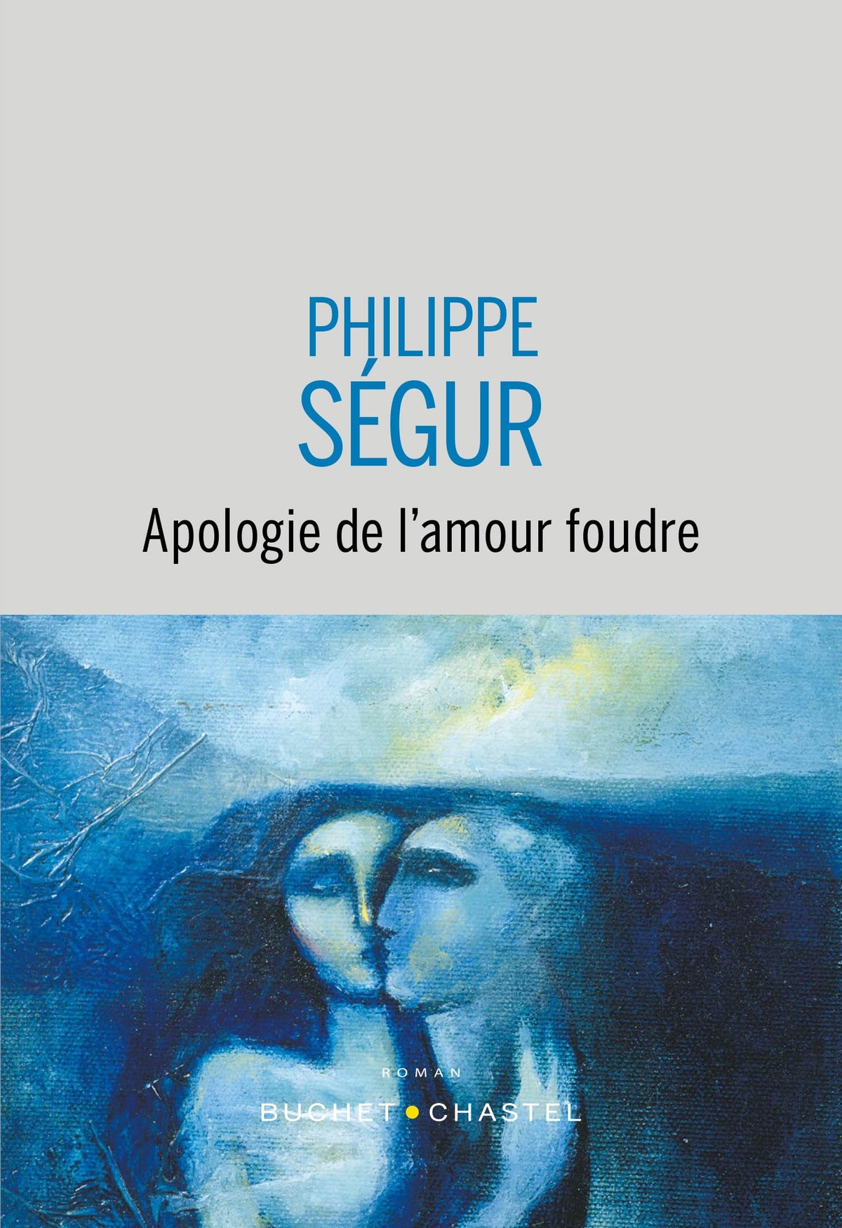 Apologie de l'amour foudre 9782283039007