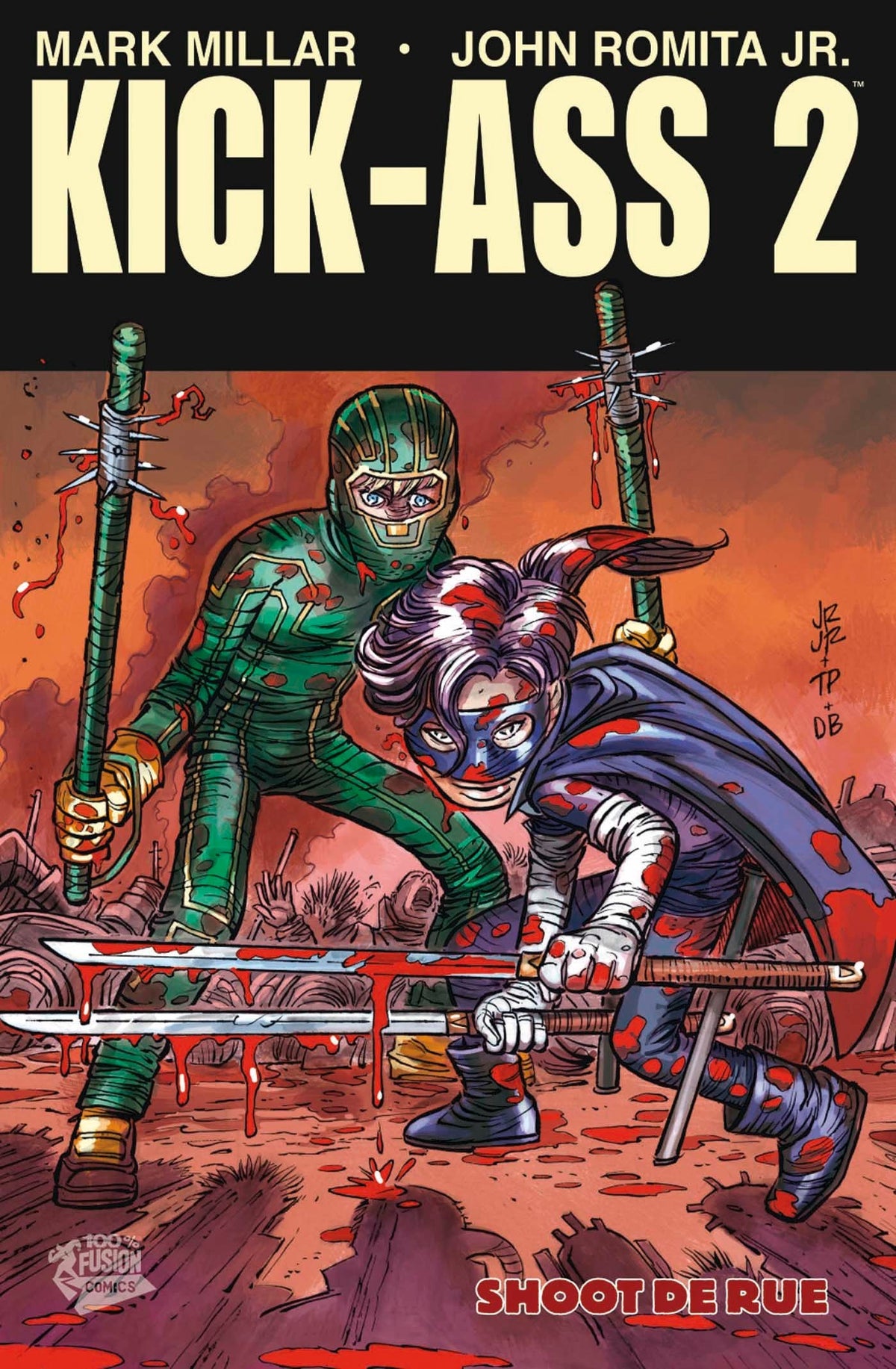 Kick Ass 2 T02: Shoot de rue 9782809427370