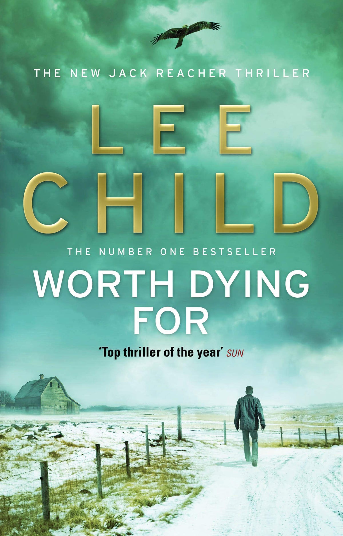 Worth Dying For: The heart-stopping Jack Reacher thriller from the No.1 Sunday Times bestselling author 9780553825497